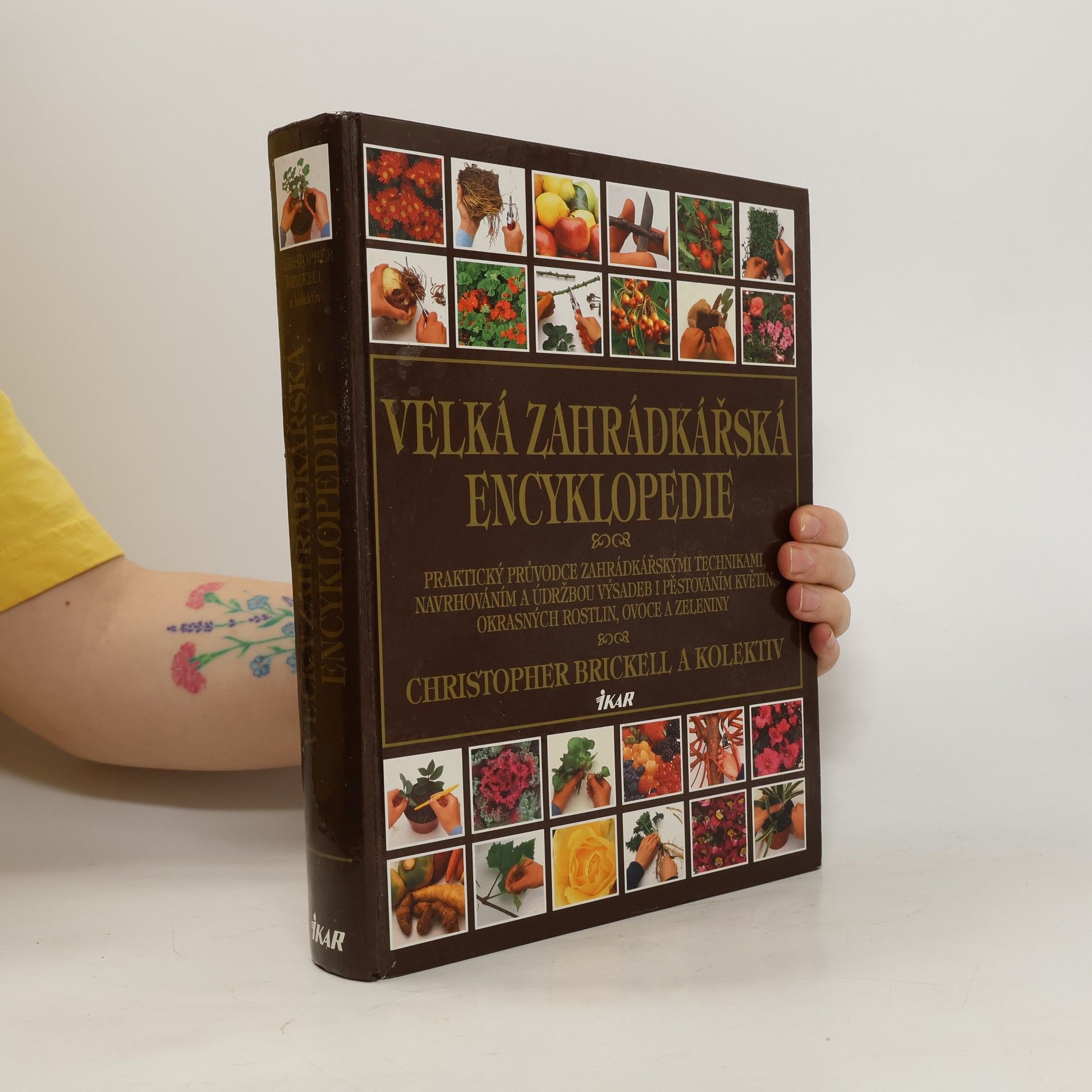Christopher Brickell Velká zahrádkářská encyklopedie
