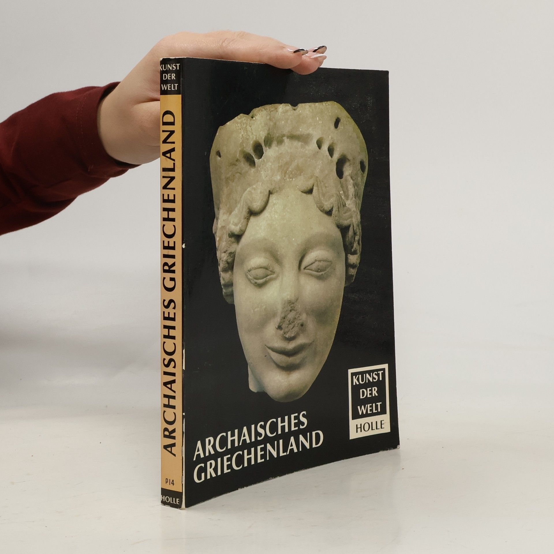 Ernst Homann-Wedeking Das archaische Griechenland