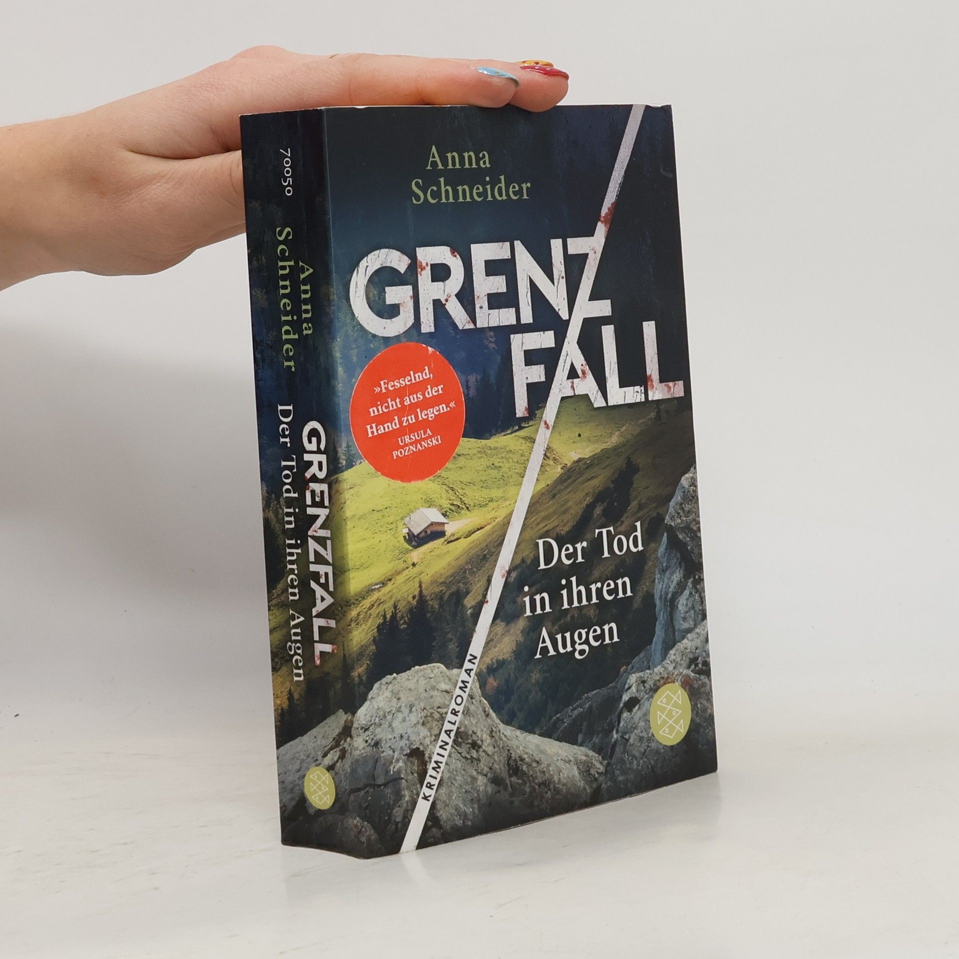 Anna Schneiderová Grenzfall. Der Tod in ihren Augen