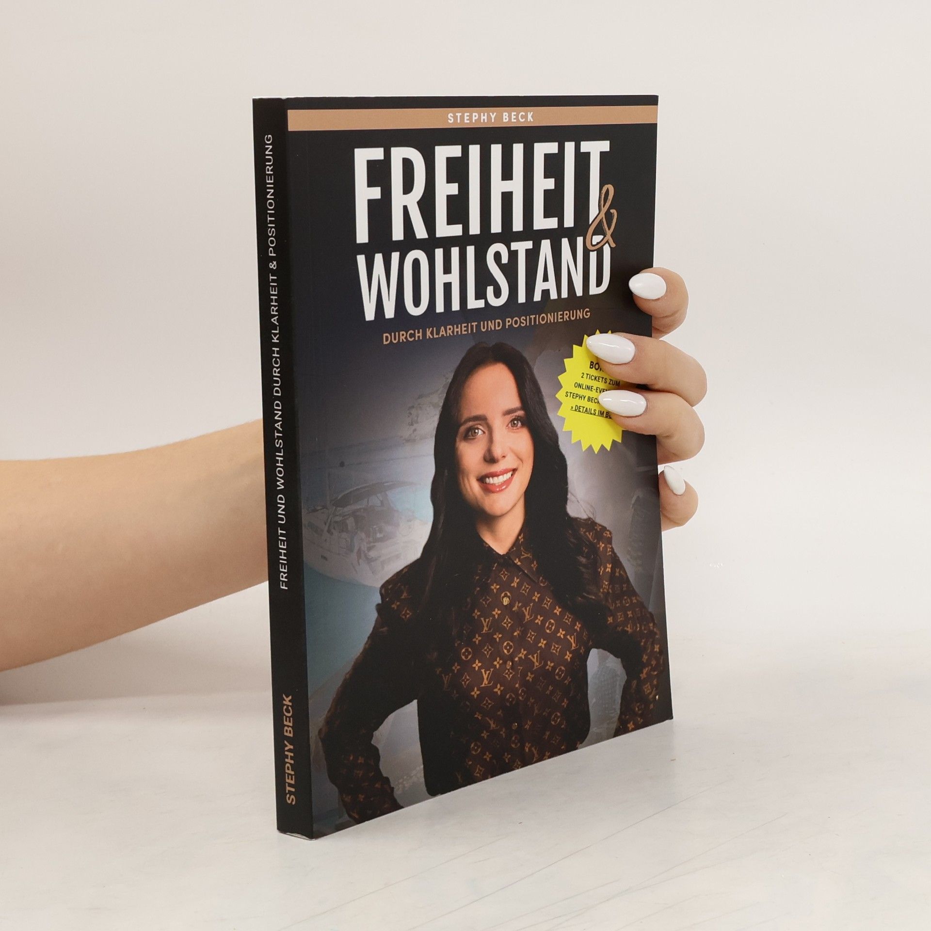 Stephy Beck Freiheit und Wohlstand durch Klarheit & Positionierung