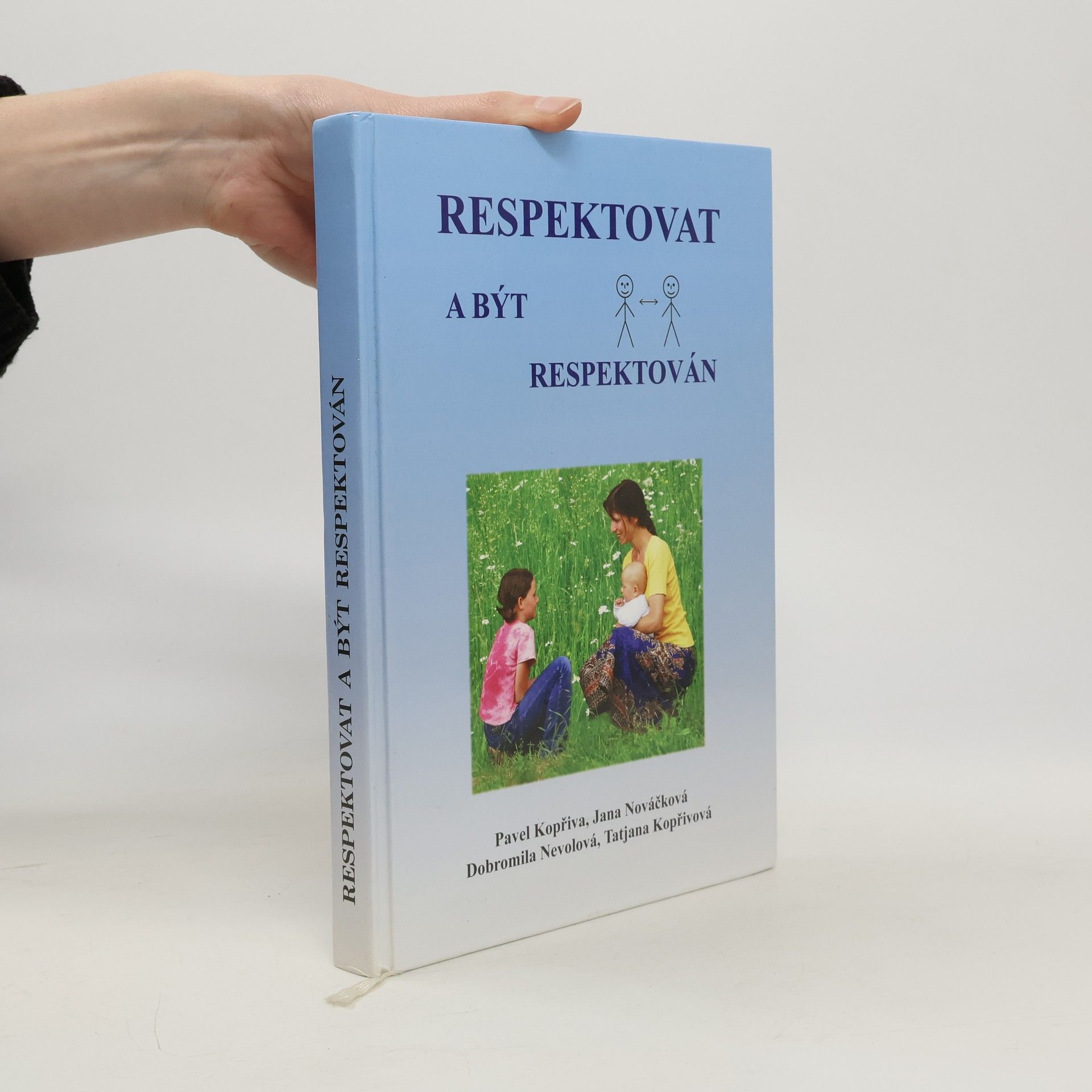 Pavel Kopřiva Respektovat a být respektován