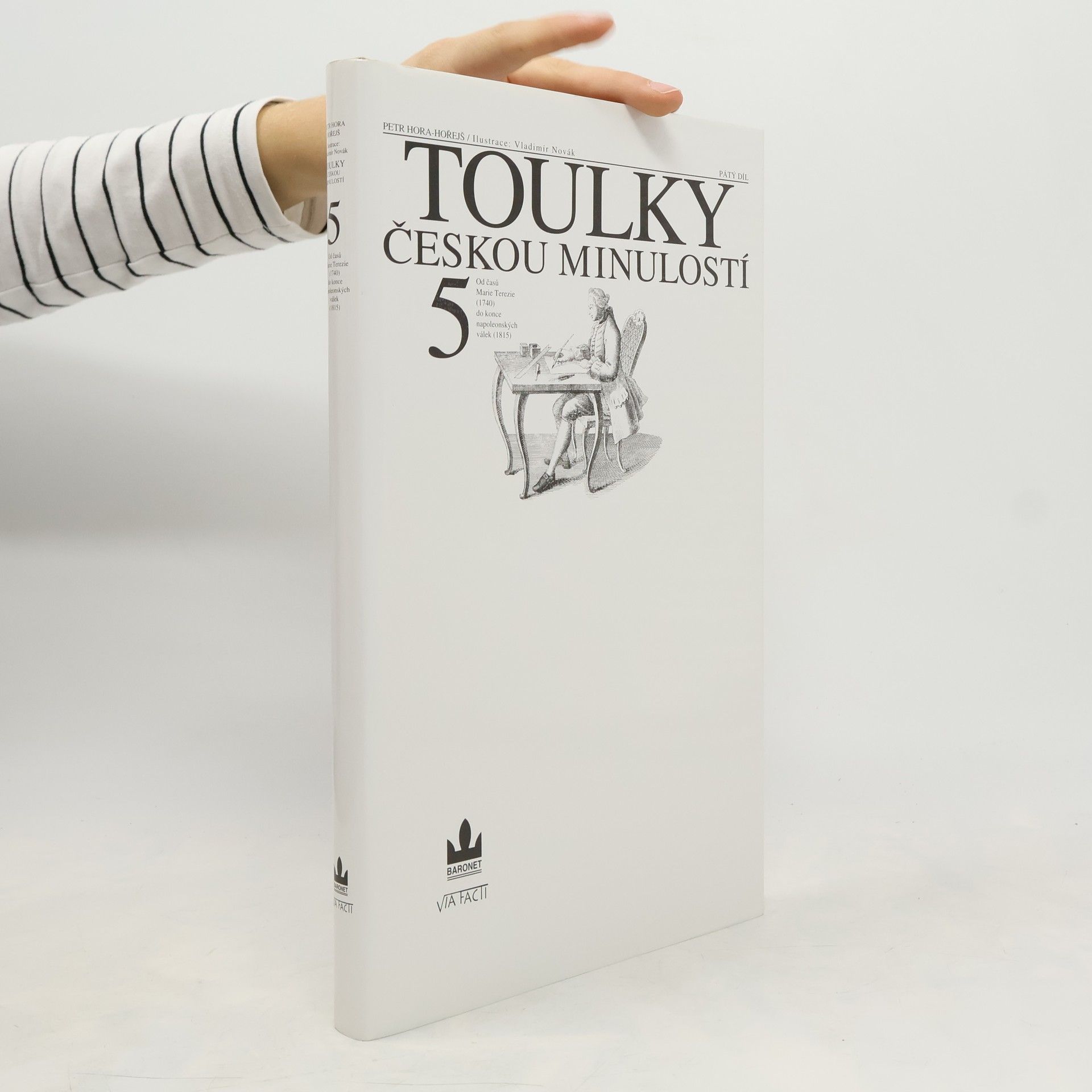 Petr Hora Hořejš Toulky českou minulostí 5