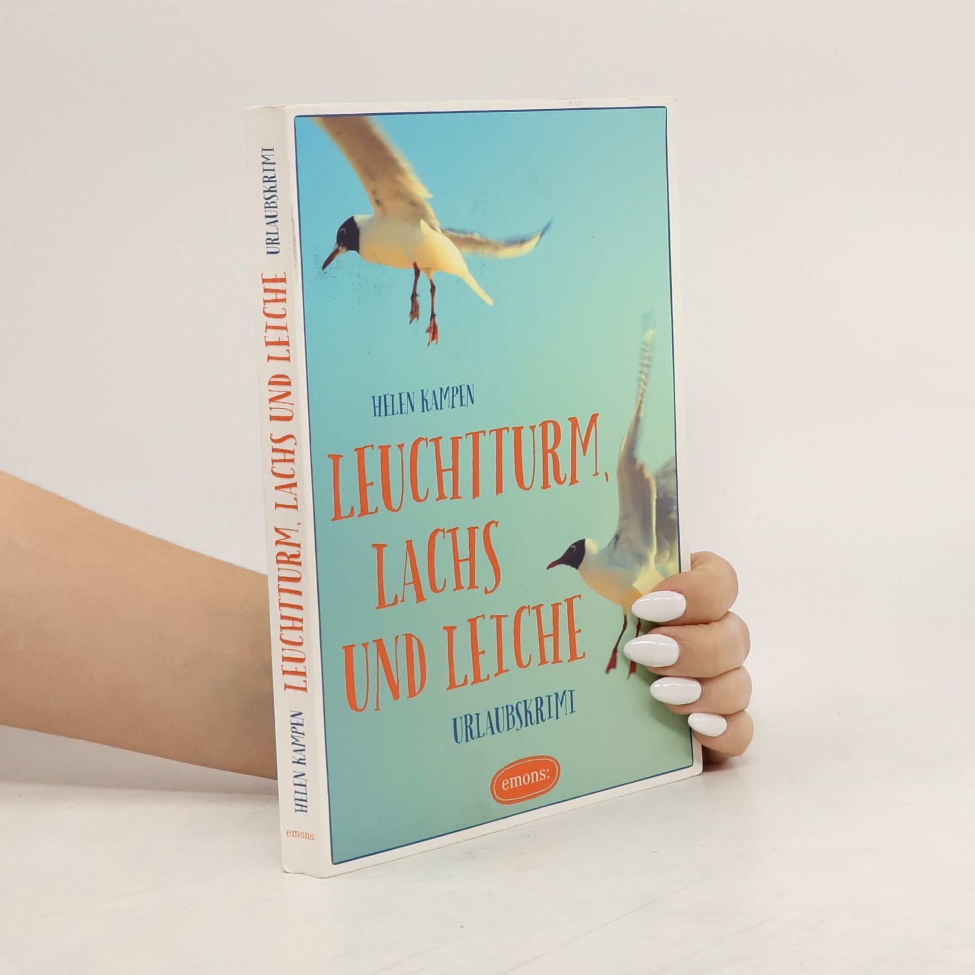 Helen Kampen Leuchtturm, Lachs und Leiche