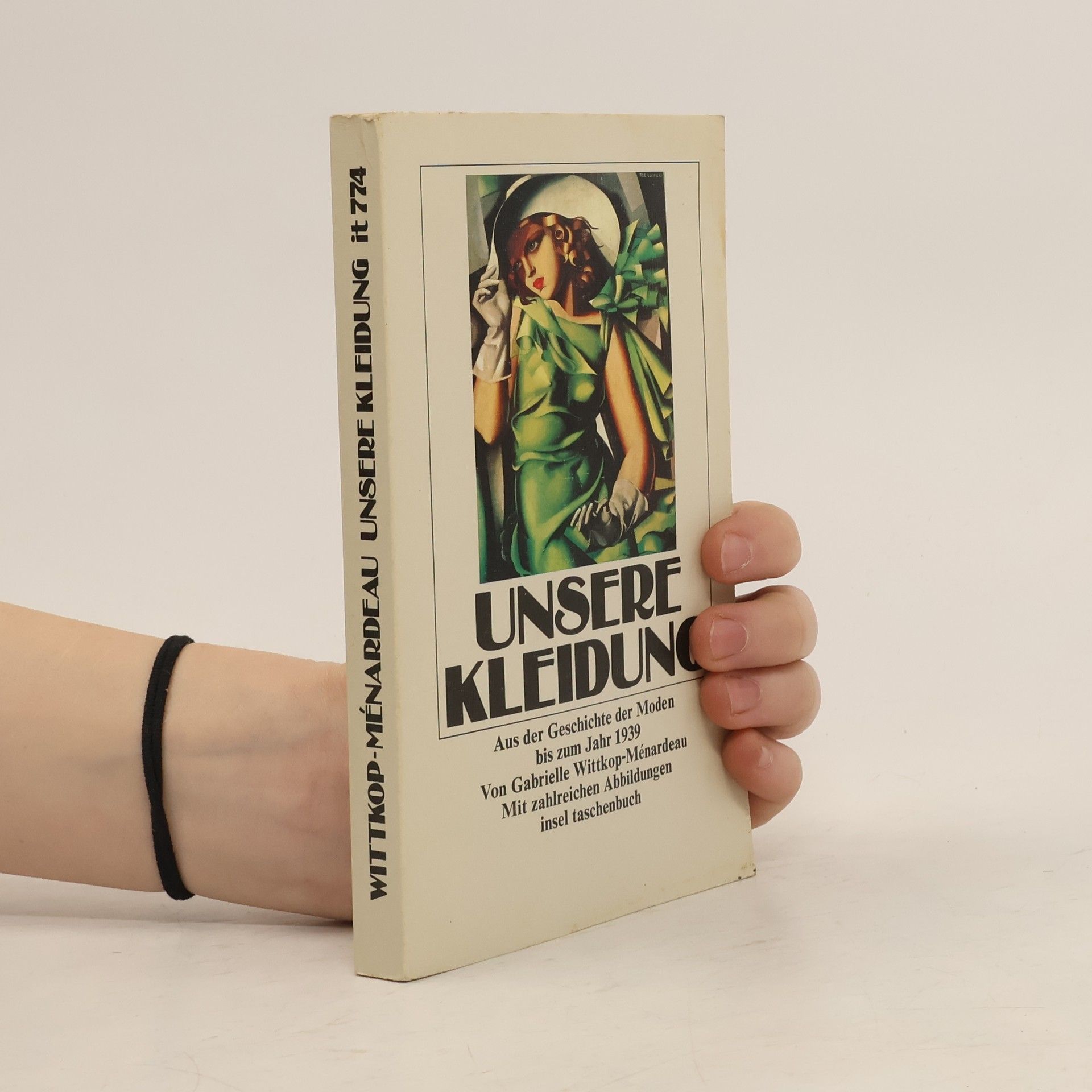 Gabrielle Wittkop Unsere Kleidung