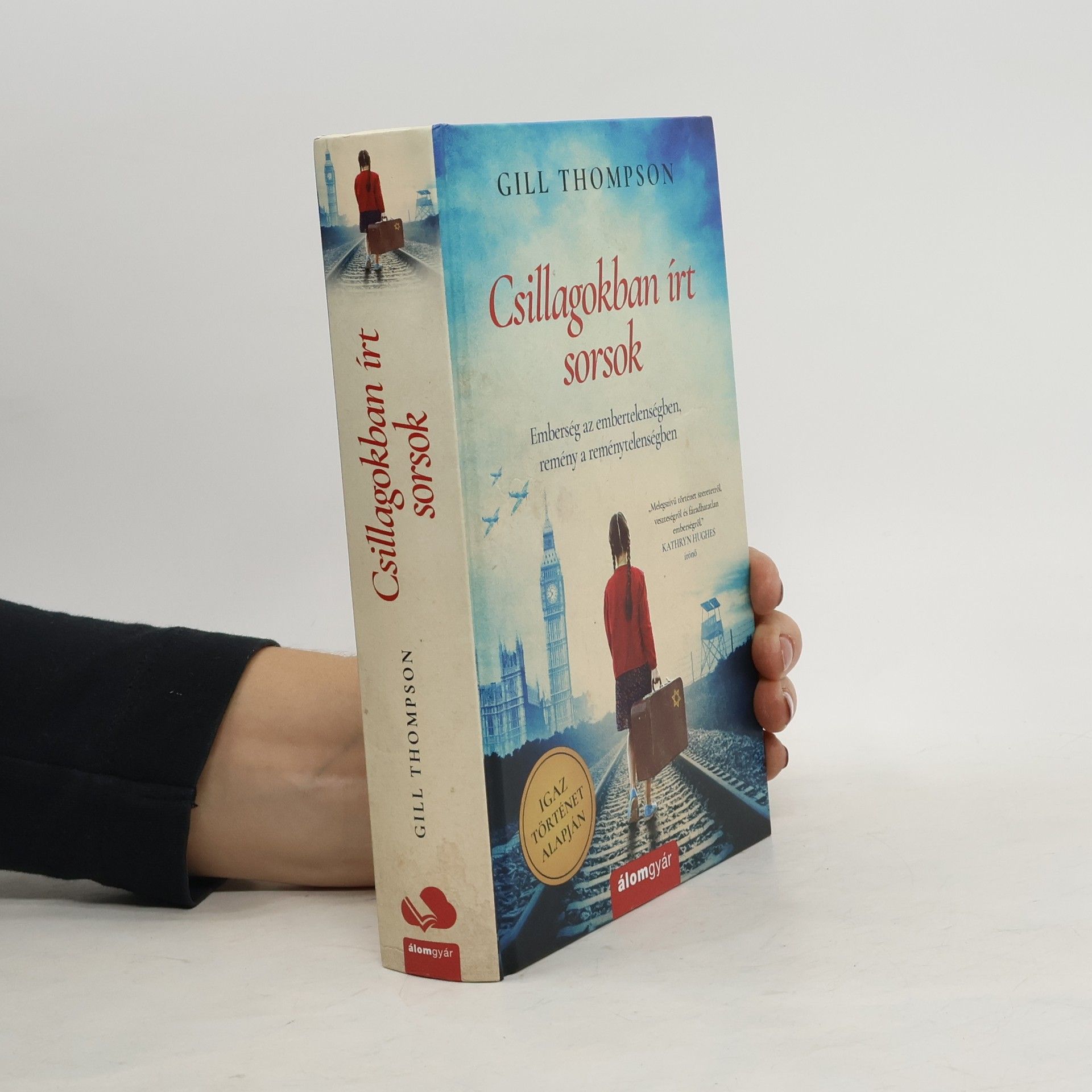 Gill Thompson Csillagokban írt sorsok