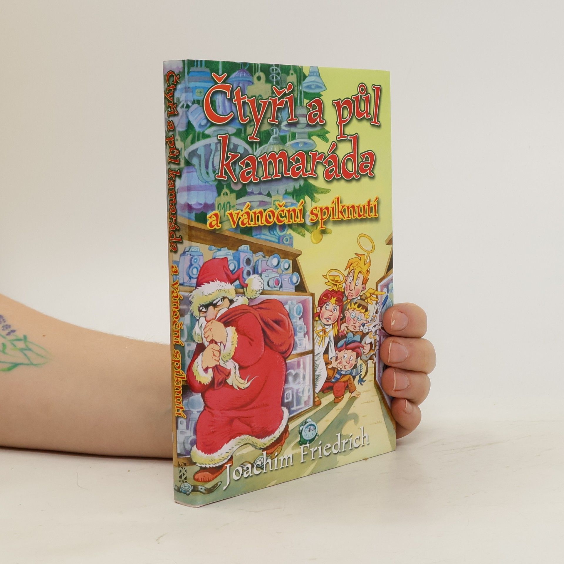Joachim-Friedrich Kapp Čtyři a půl kamaráda a vánoční spiknutí