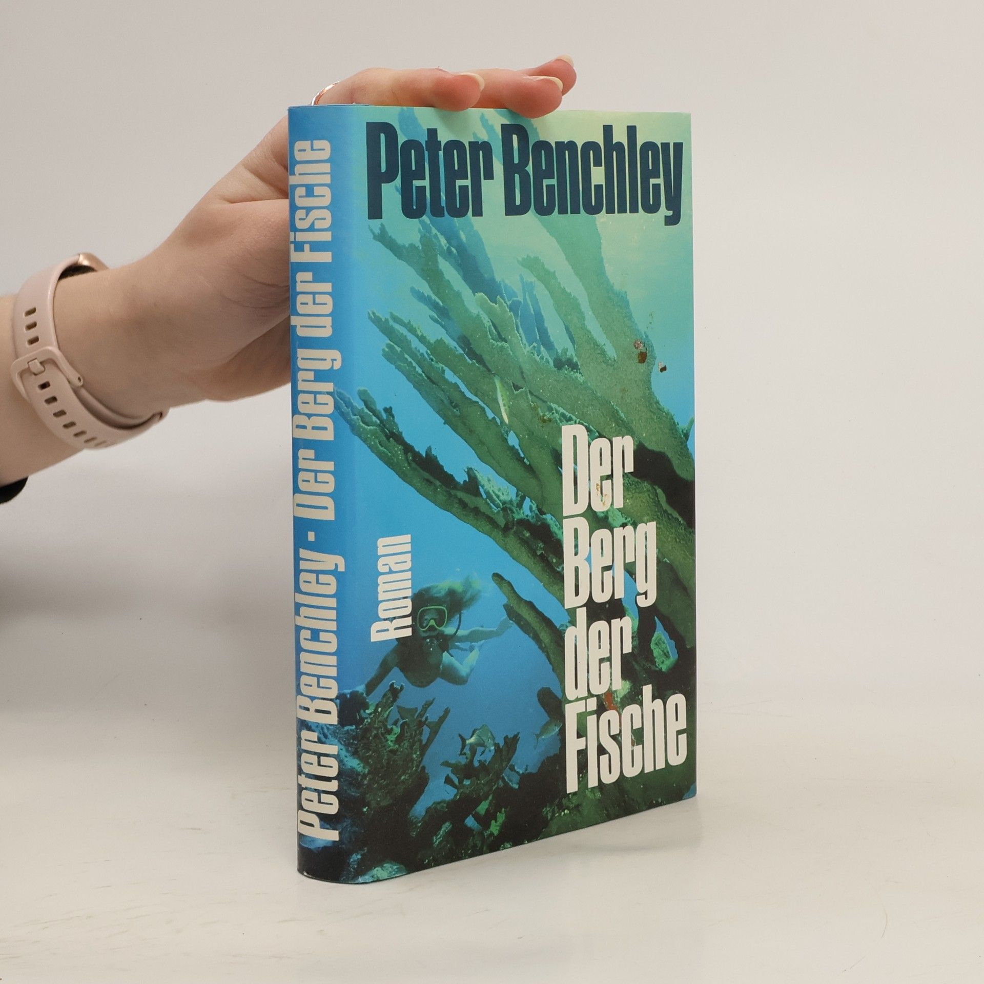 Peter Benchley Der Berg der Fische