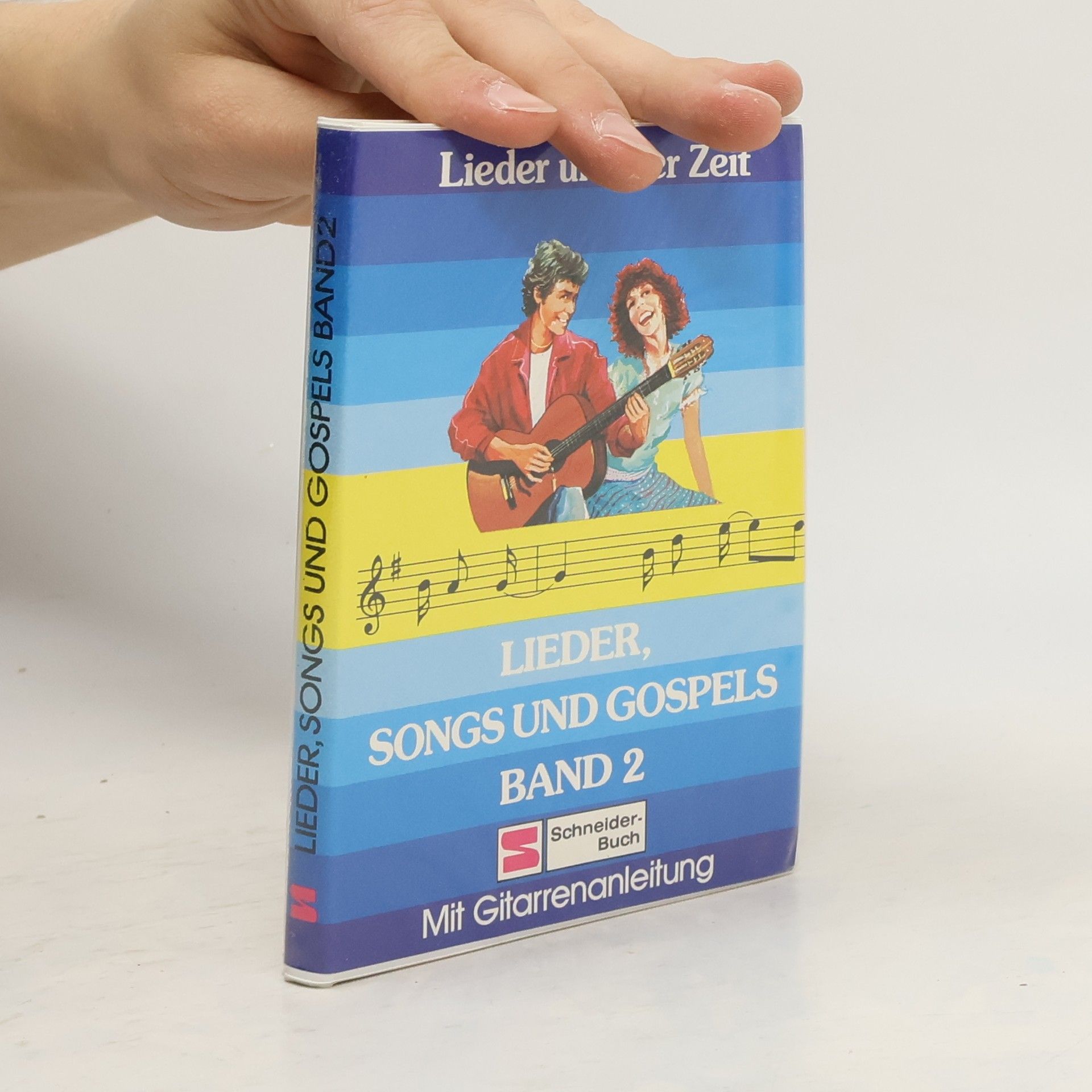 AA.VV. Lieder unserer Zeit. Lieder Songs und Gospels 2