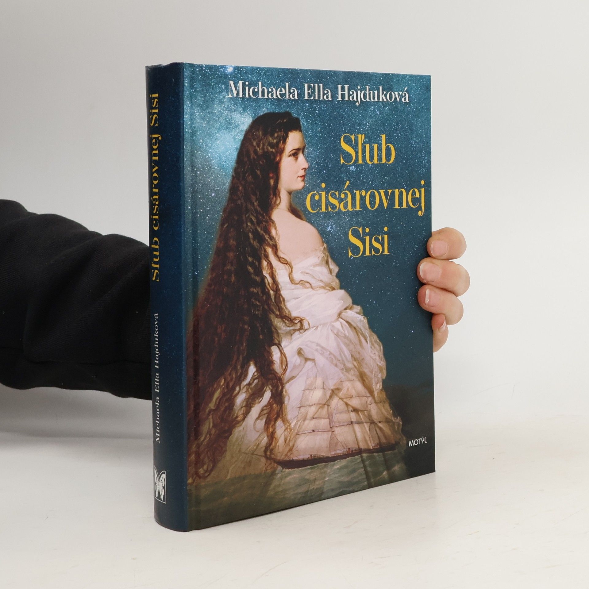 Michaela Ella Hajduková Sl'ub cisárovnej Sisi