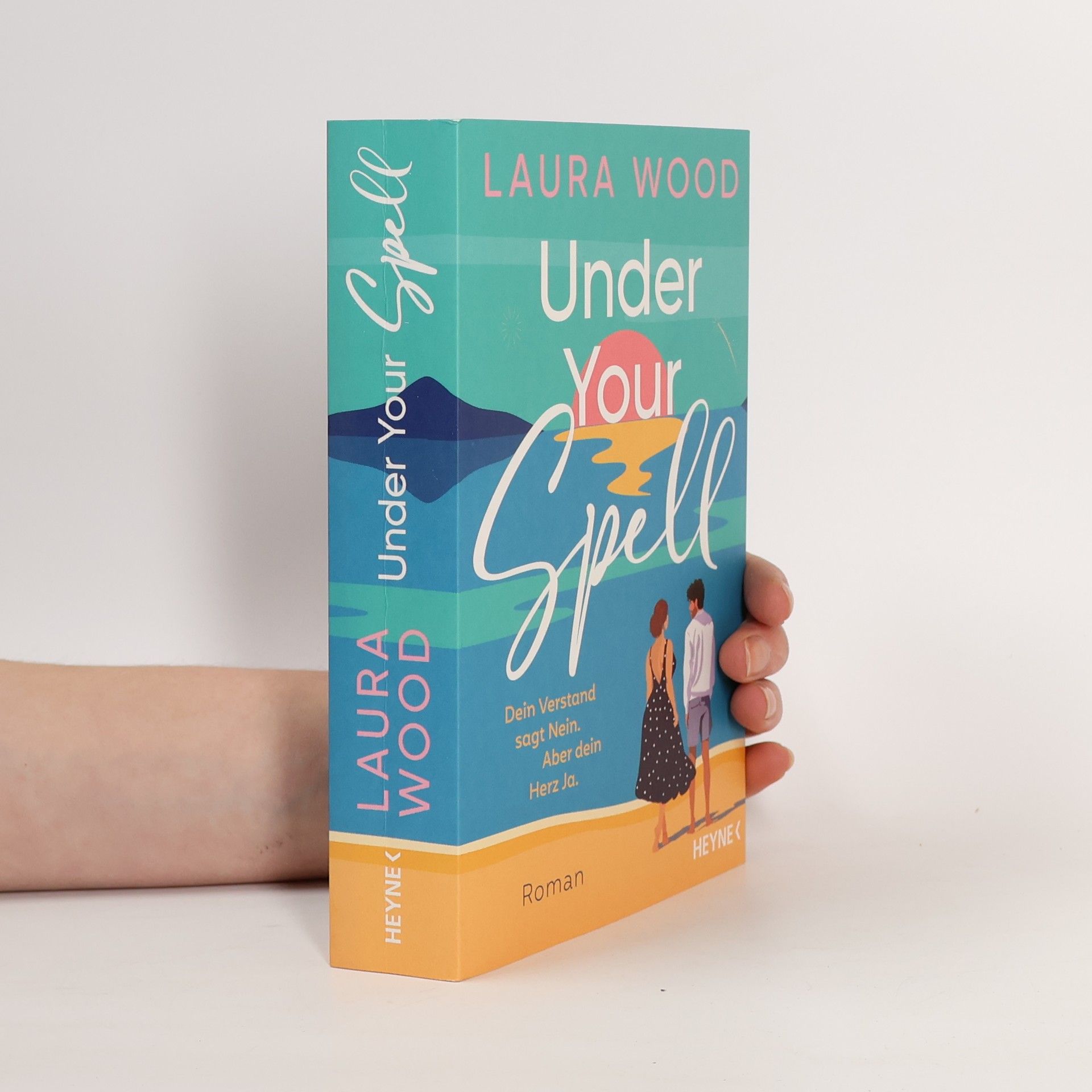 Laura Wood Under Your Spell – Dein Verstand sagt Nein. Aber dein Herz Ja.. Roman - Mit farbig gestaltetem Buchschnitt – nur in limitierter Erstauflage der gedruckten Ausgabe