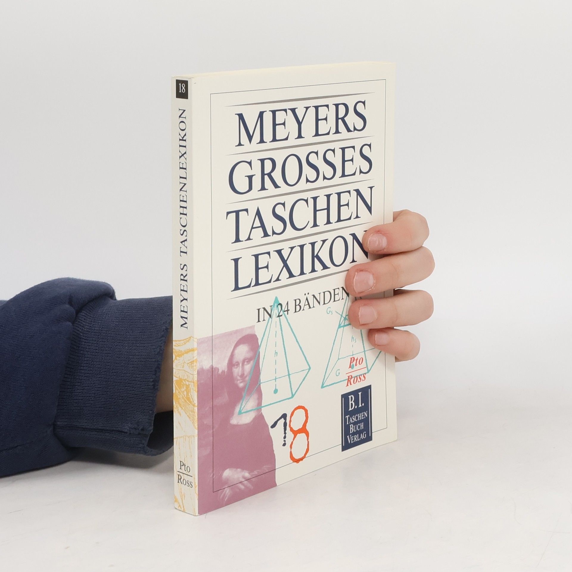 Rudolf Ohlig Meyers grosses Taschenlexikon : in 24 Bänden. Bd. 18., Pto-Ross
