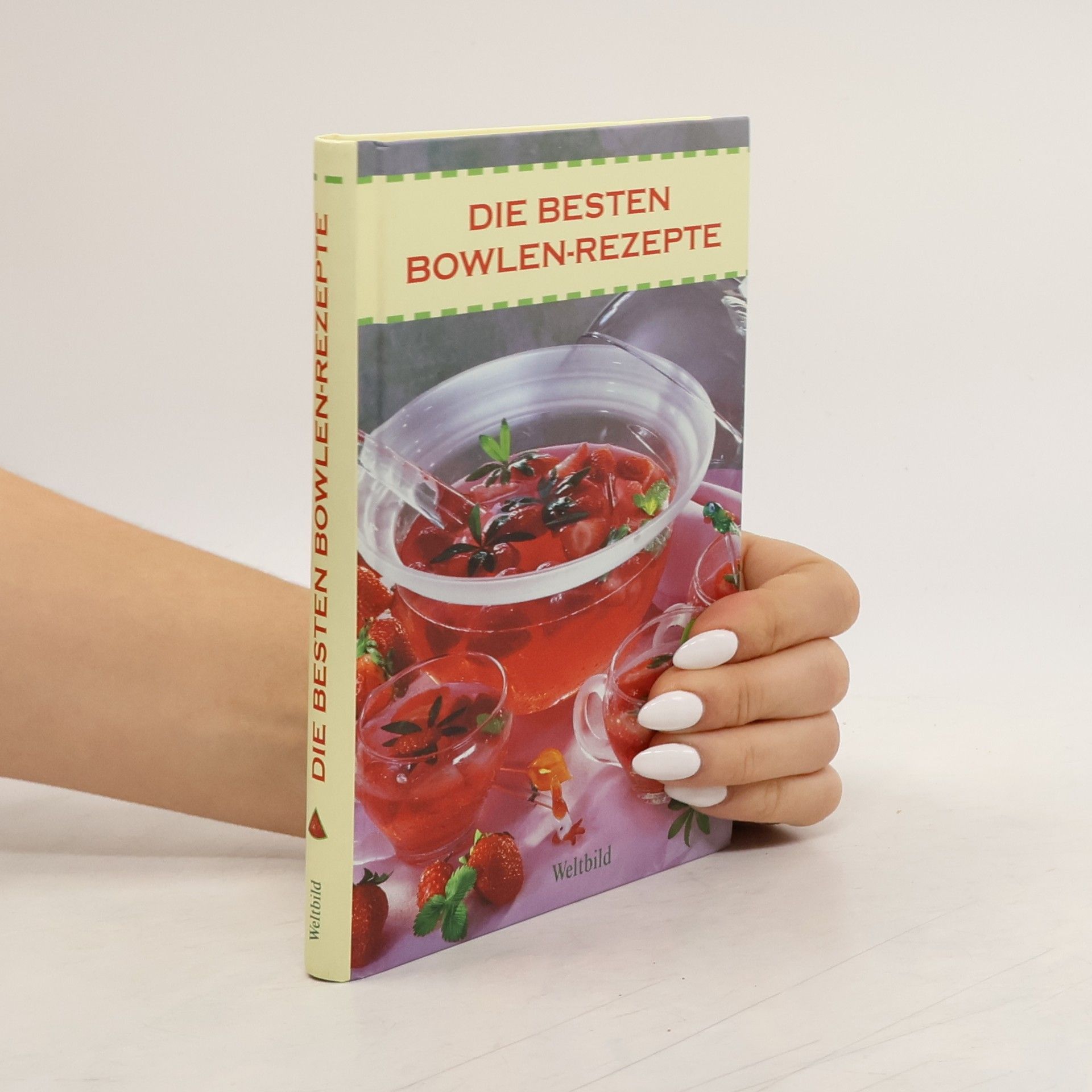 Kristiane Müller-Urban Die besten Bowlen-Rezepte