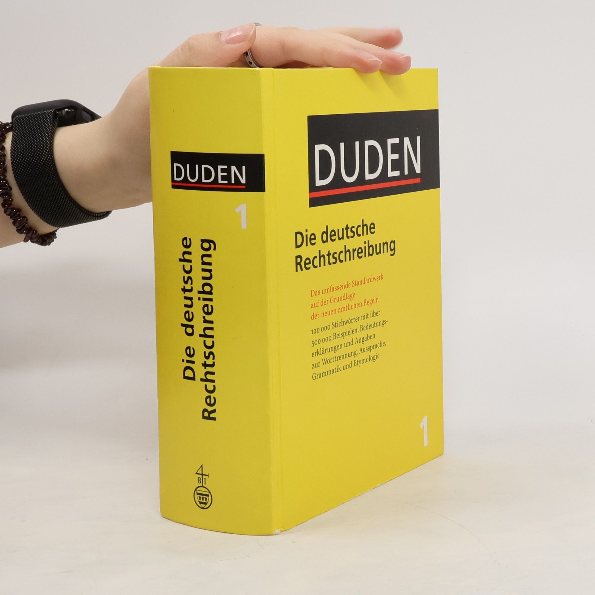 Autorenkollektiv Duden : die deutsche Rechtschreibung