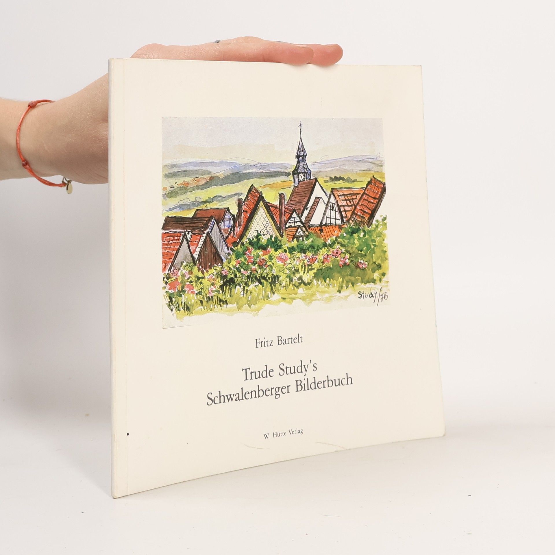 Trude Study Trude Studys Schwalenberger Bilderbuch
