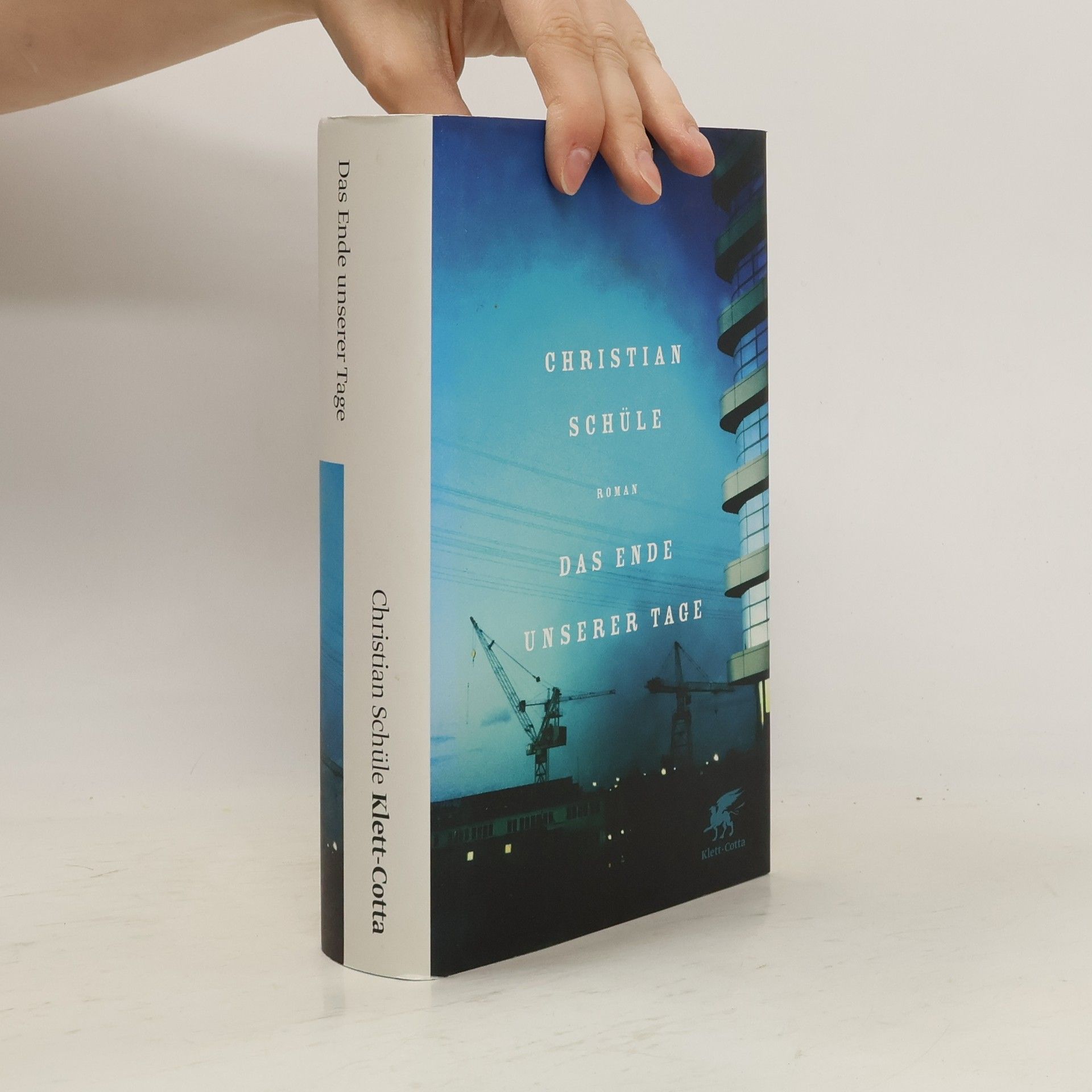 Christian Schüle Das Ende unserer Tage