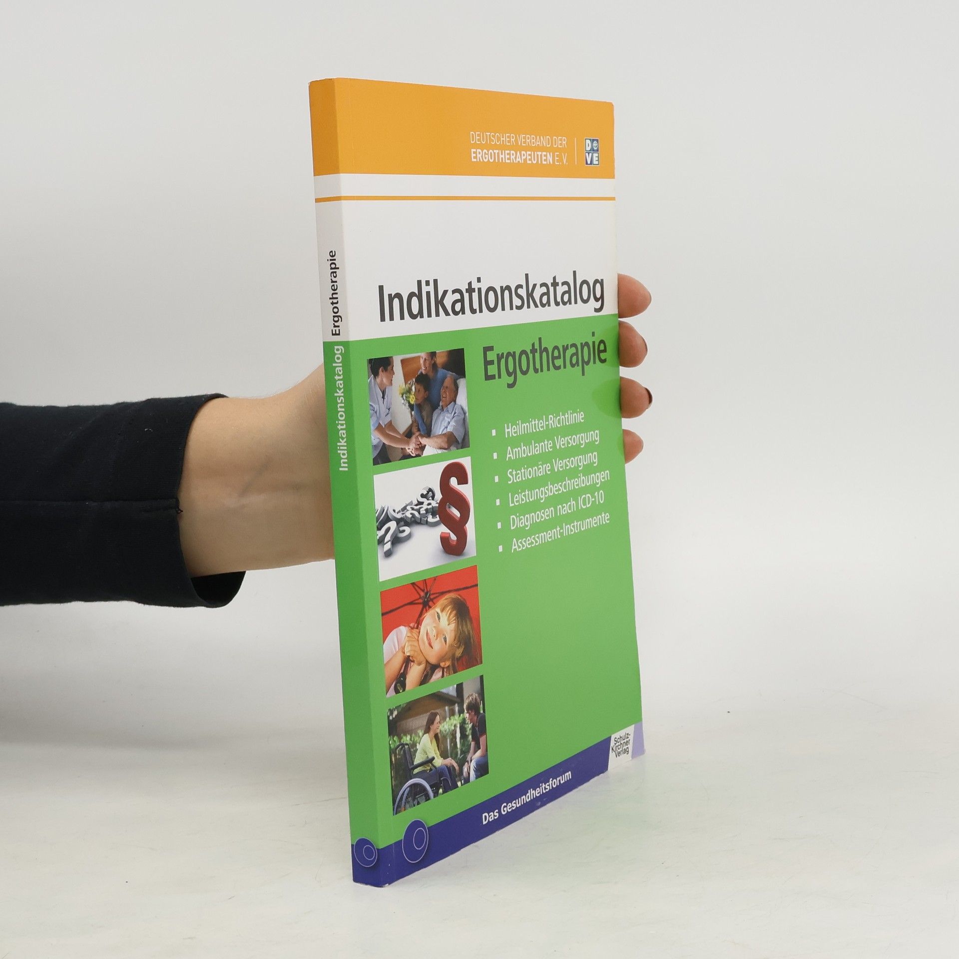 Collectif d'auteurs Indikationskatalog Ergotherapie