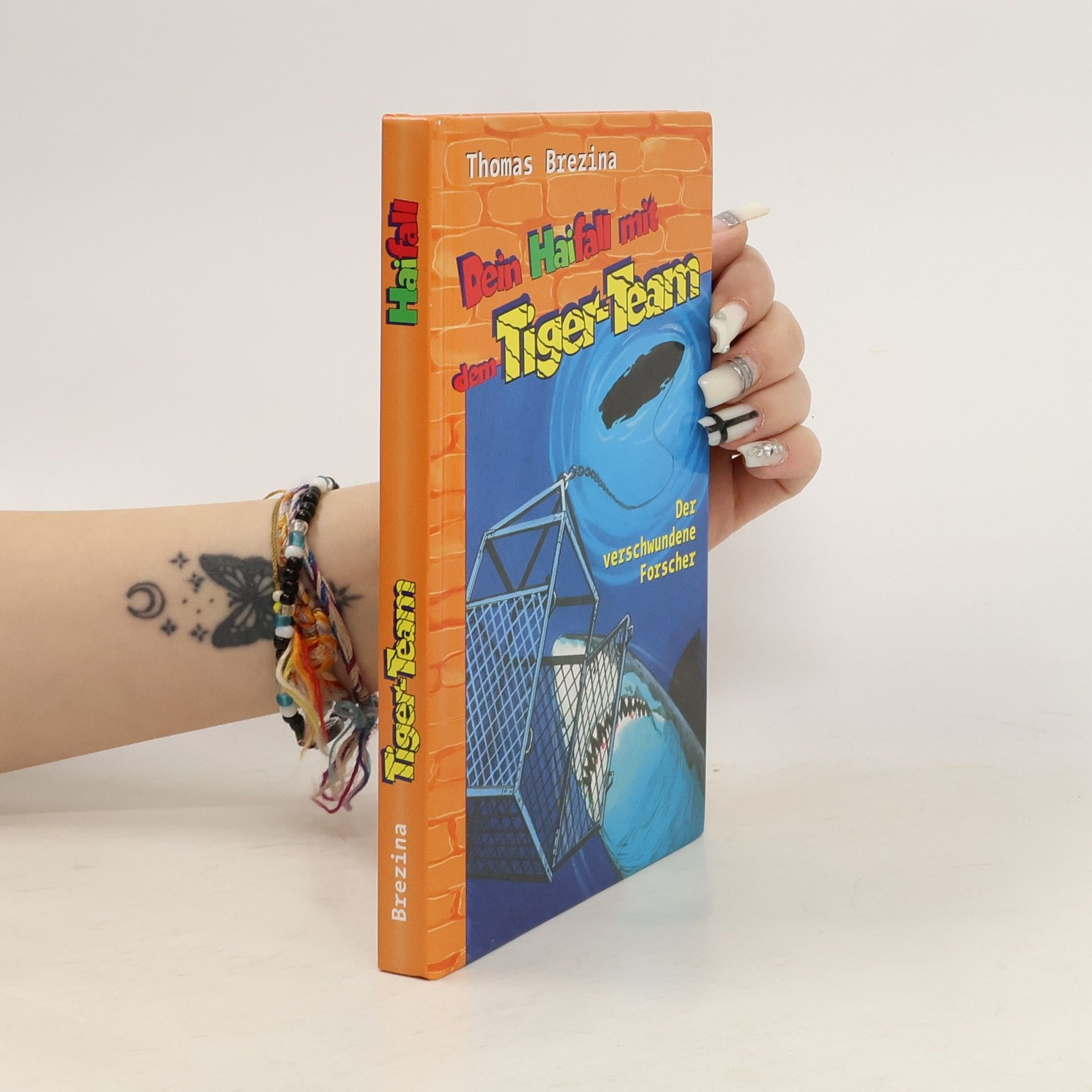 Thomas C. Brezina Dein Haifall mit dem Tiger-Team. Der verschwundene Forscher