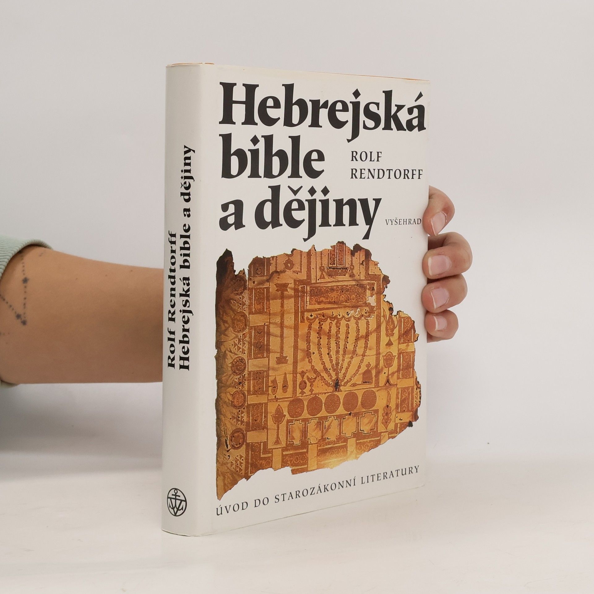 Rolf Rendtorff Hebrejská bible a dějiny