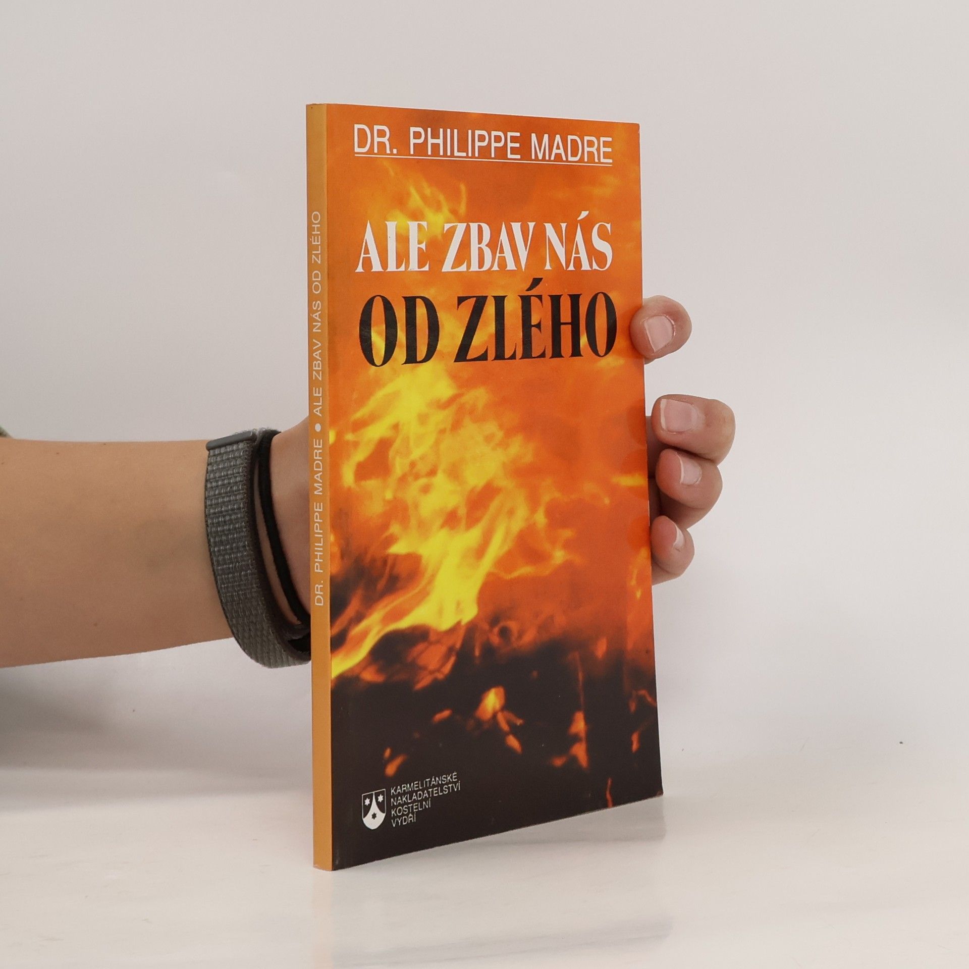 Philippe Madre Ale zbav nás od zlého