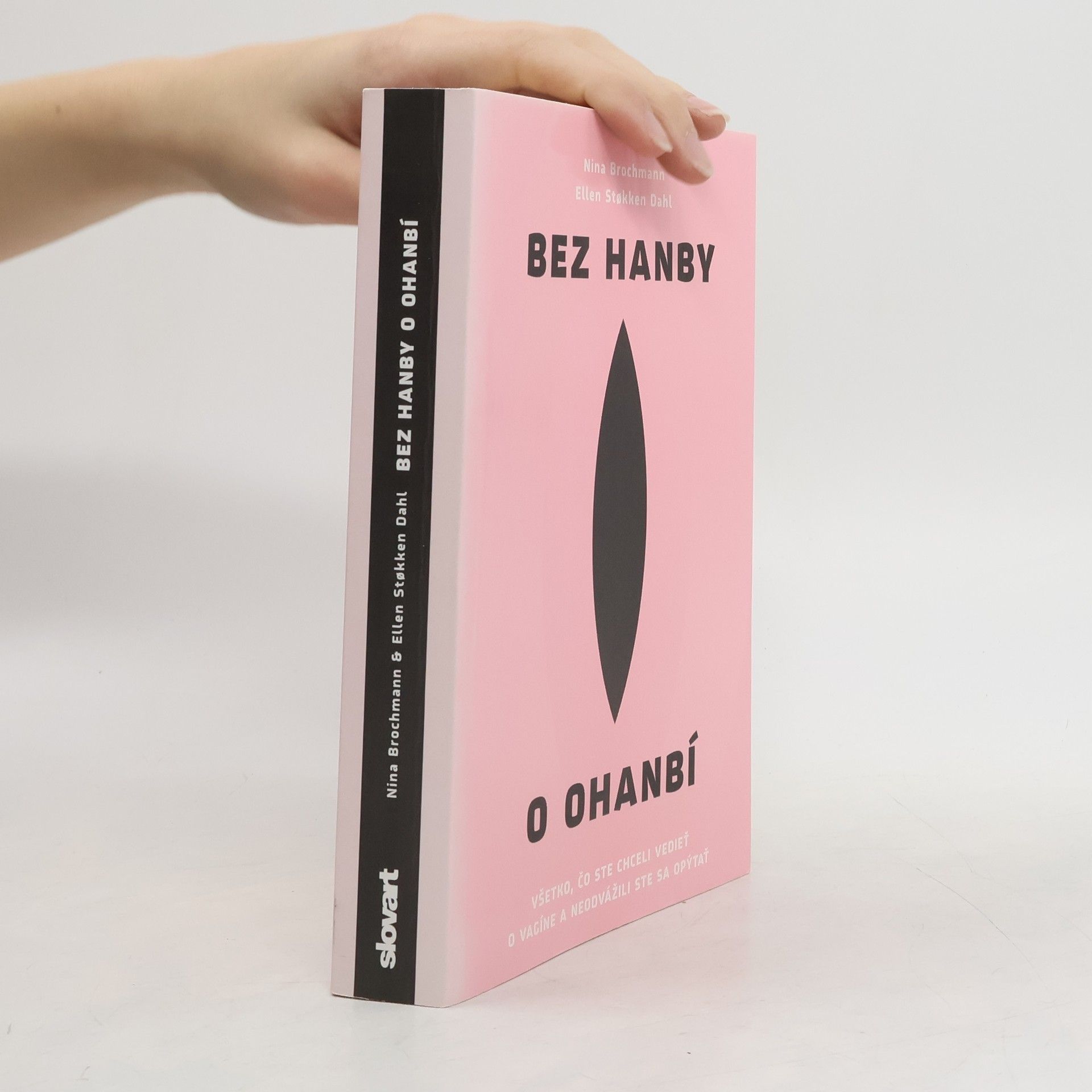 Nina Brochmann Bez hanby o ohanbí