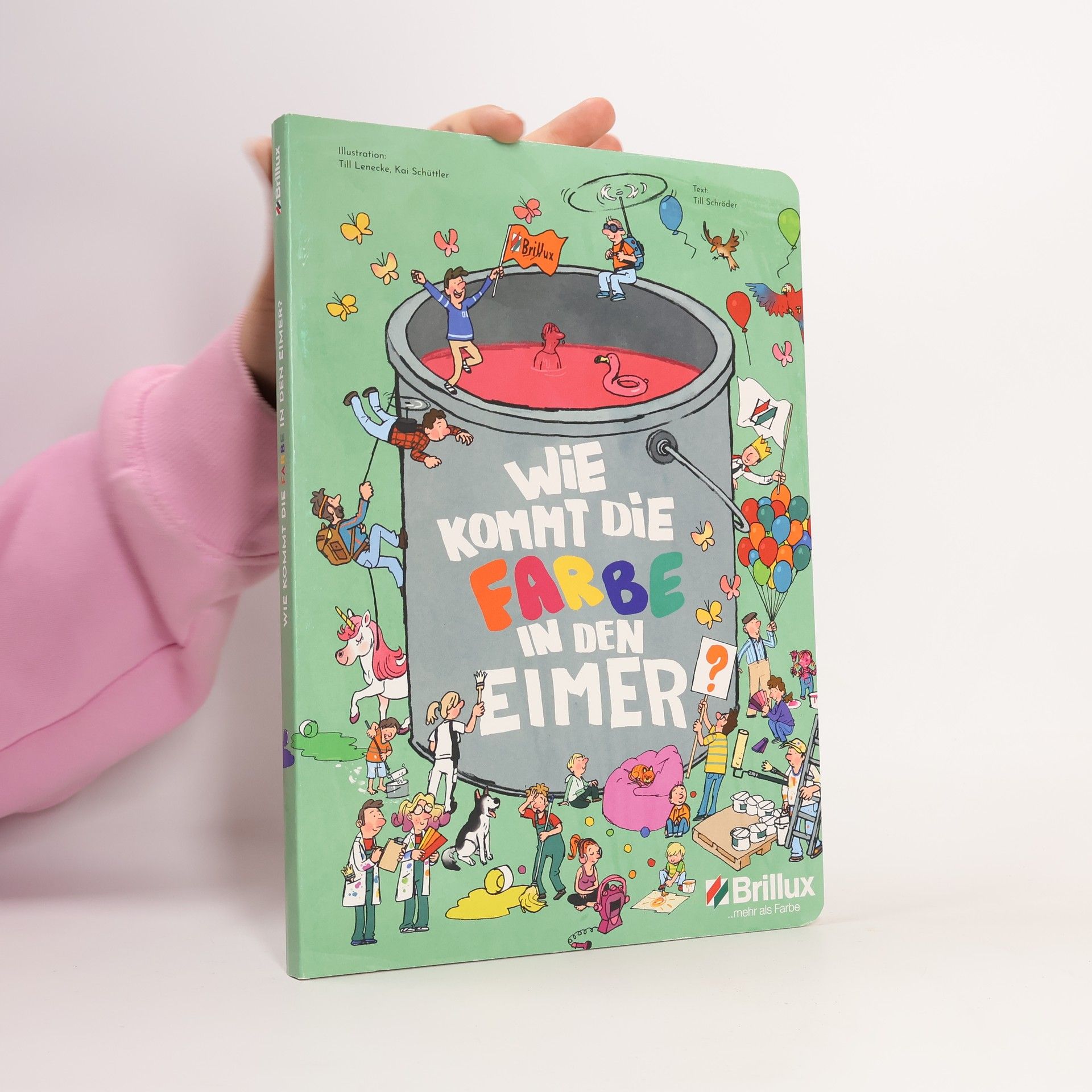 Wie kommt die Farbe in den Eimer?