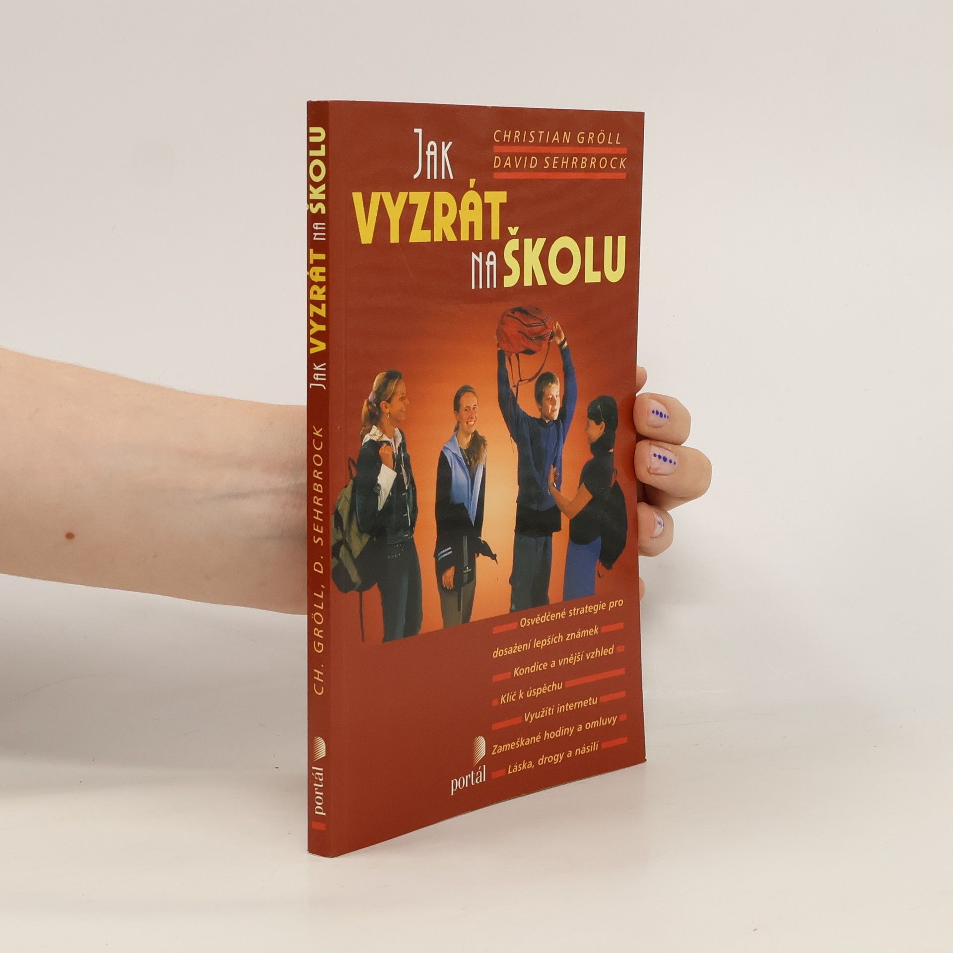 Christian Gröll Jak vyzrát na školu