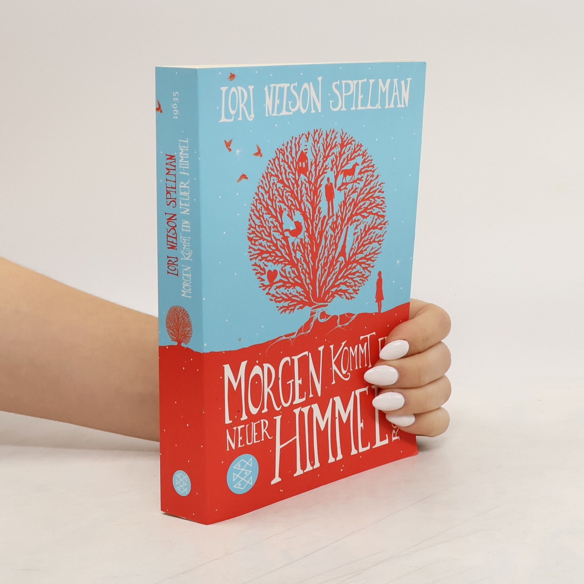 Lori Nelson Spielman Morgen kommt ein neuer Himmel