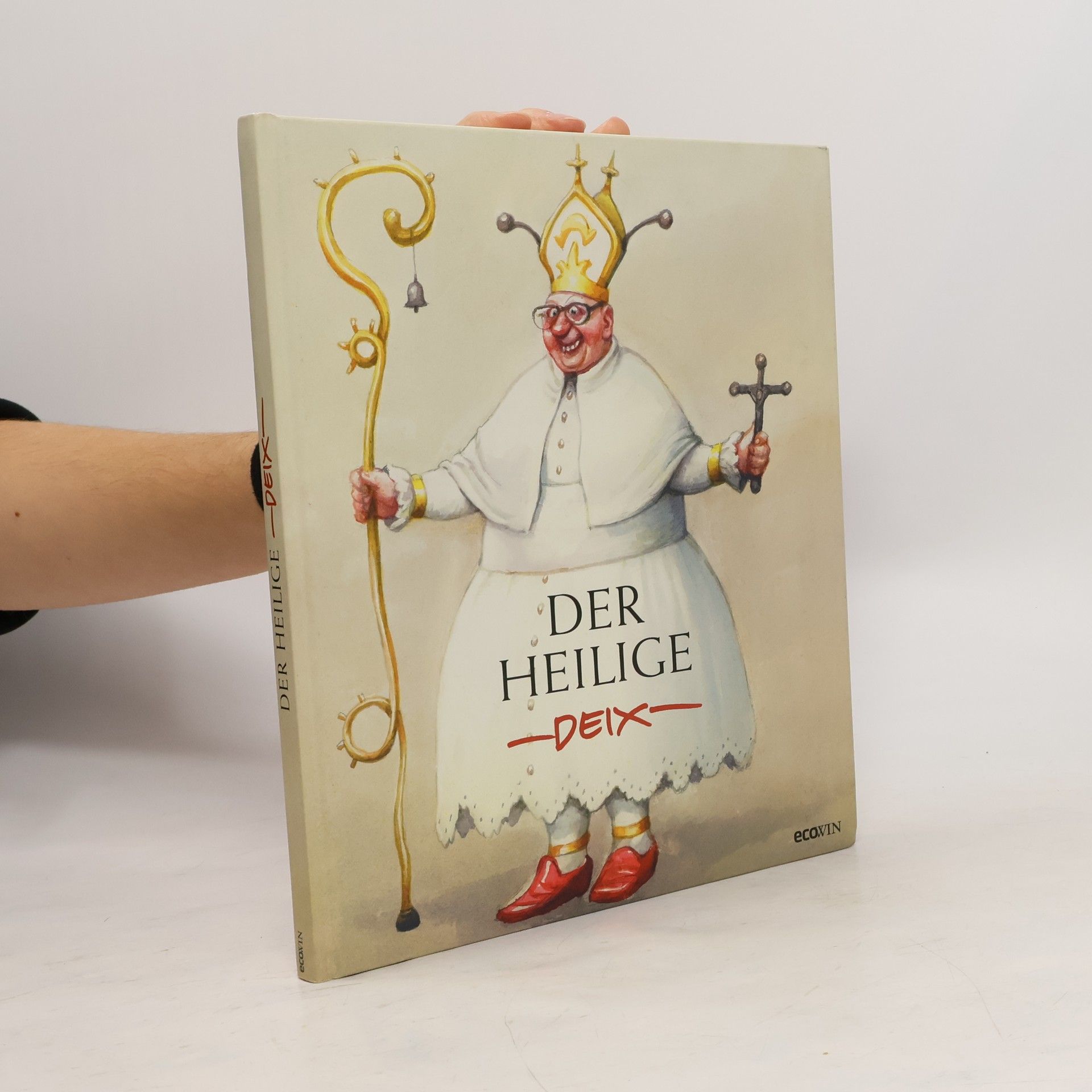 Manfred Deix Der Heilige Deix