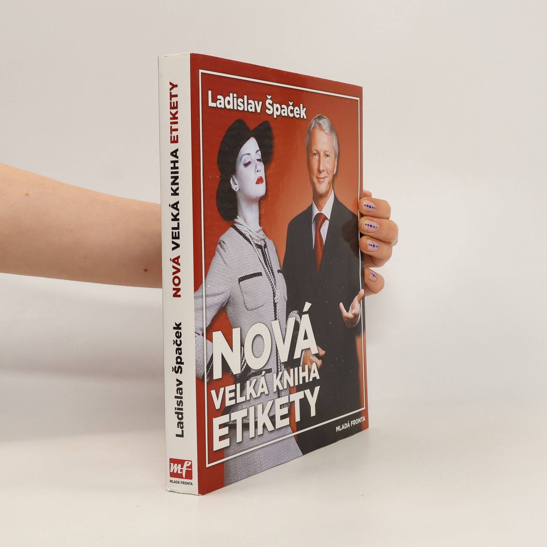 Ladislav Špaček Nová velká kniha etikety