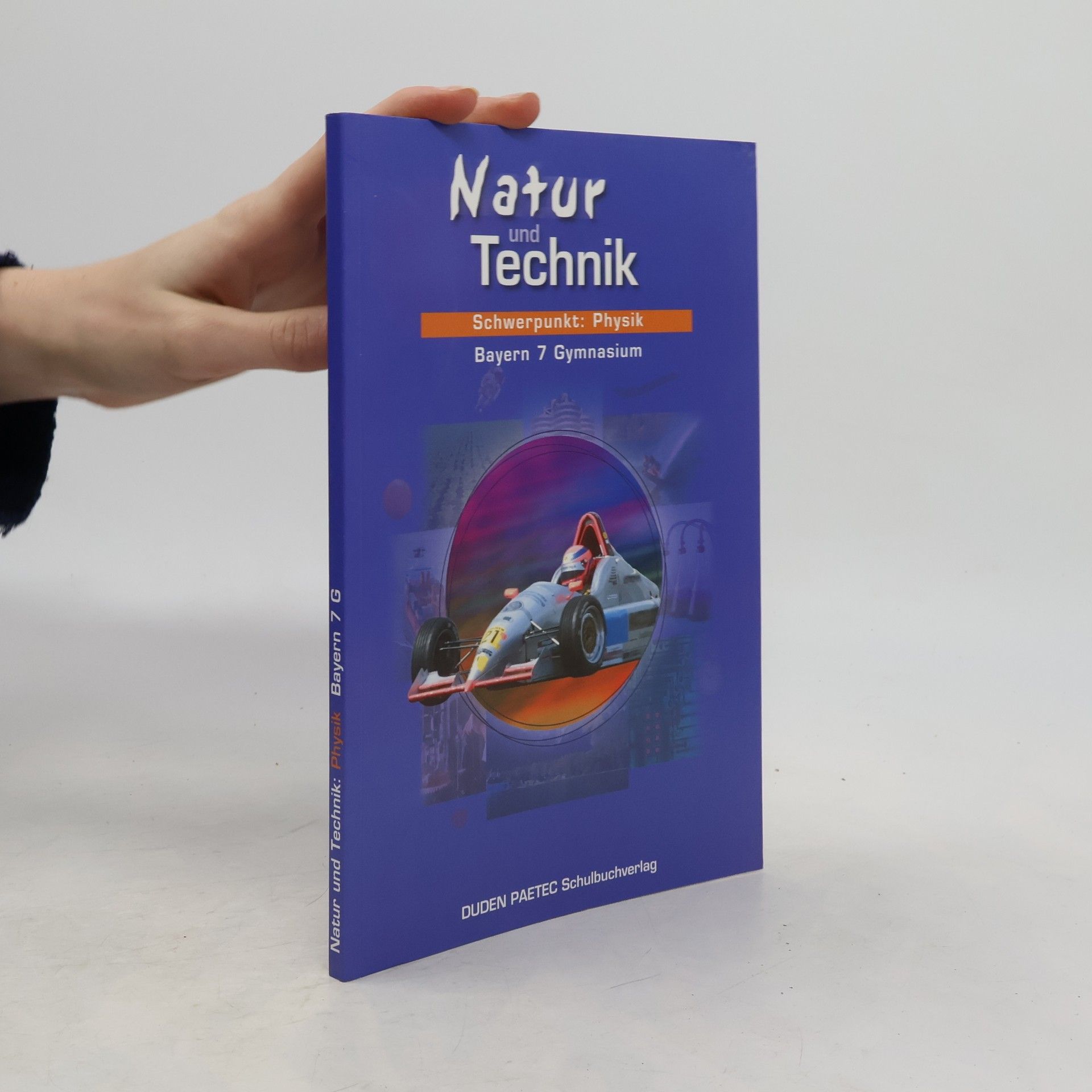 Natur und Technik. Physik 7. Bayern