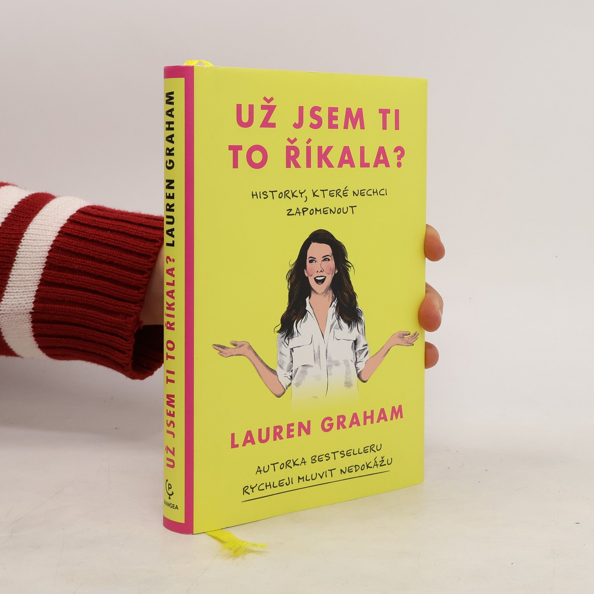 Lauren Graham Už jsem ti to říkala?