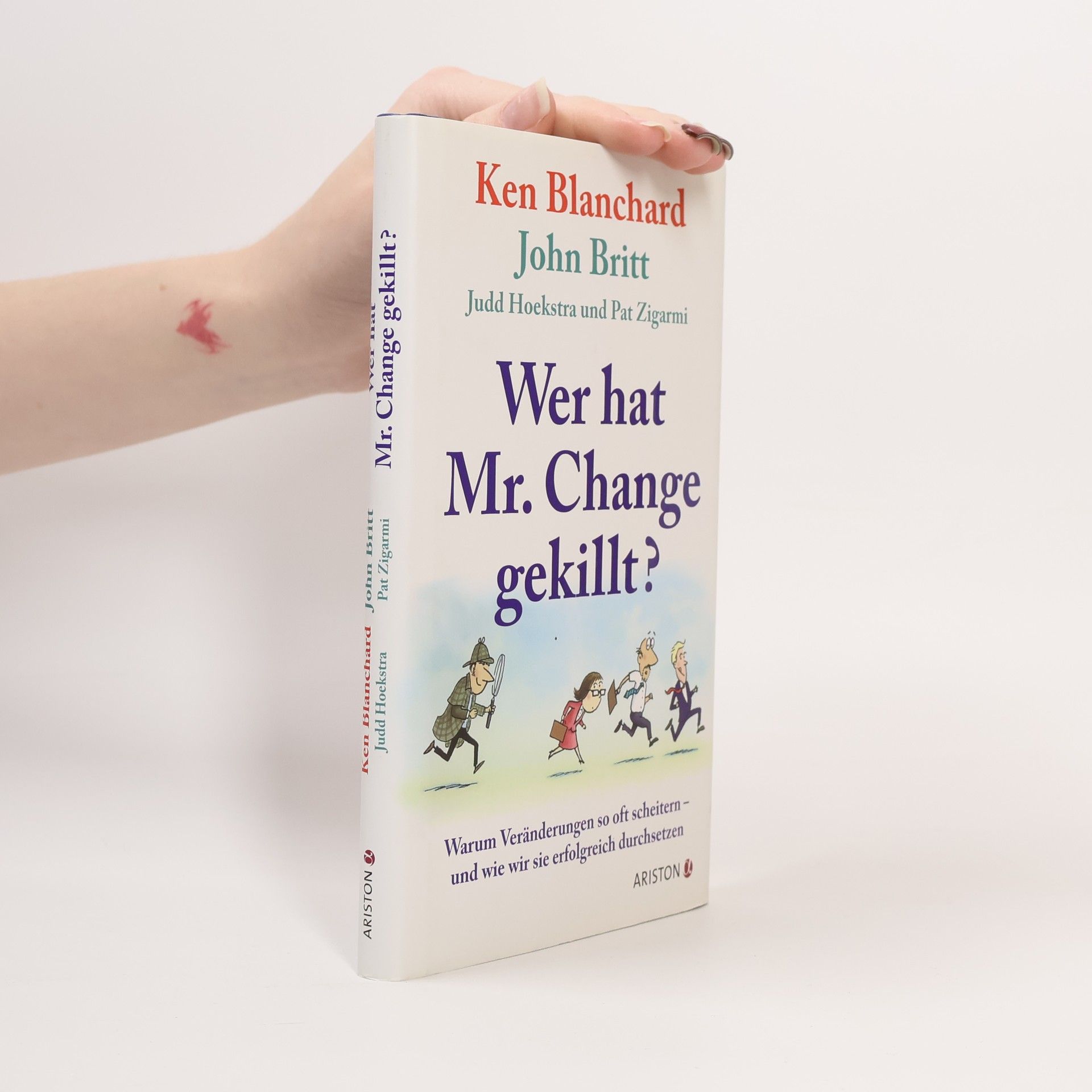 Kenneth H. Blanchard Wer hat Mr. Change gekillt?