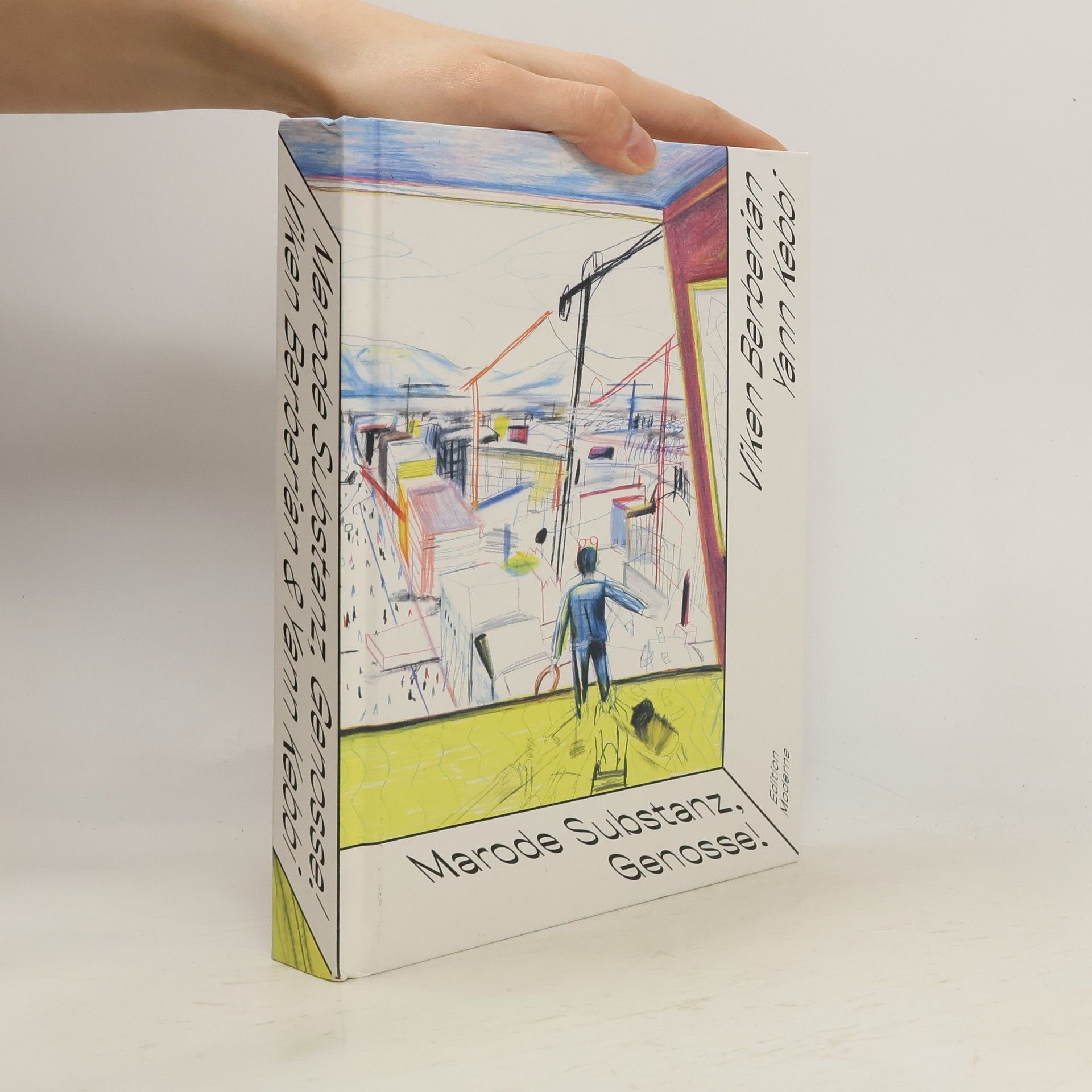 Viken Berberian Marode Substanz, Genosse!