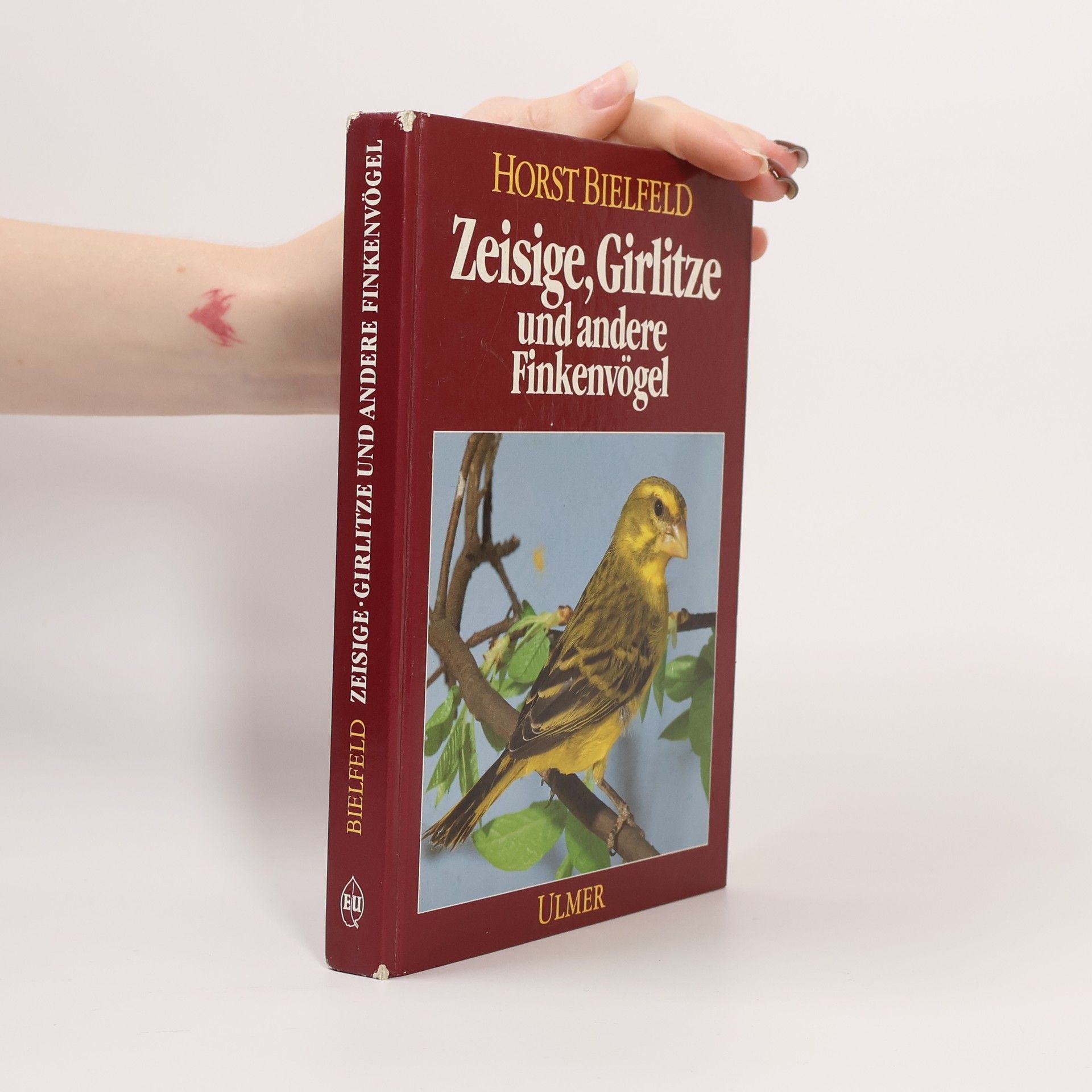 Horst Biefeld Zeisige, Girlitze und andere Finkenvögel