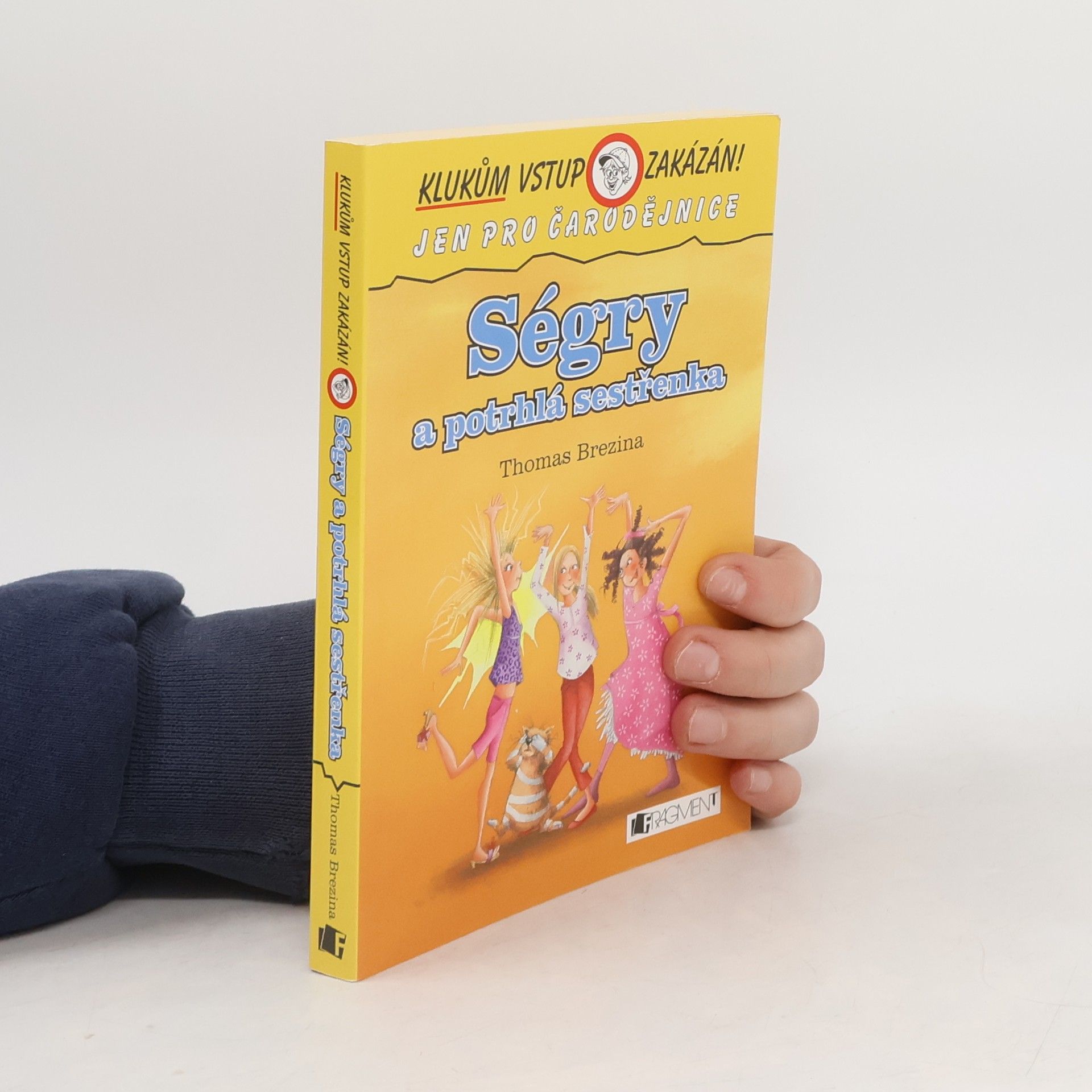 Thomas Brezina Ségry a potrhlá sestřenka