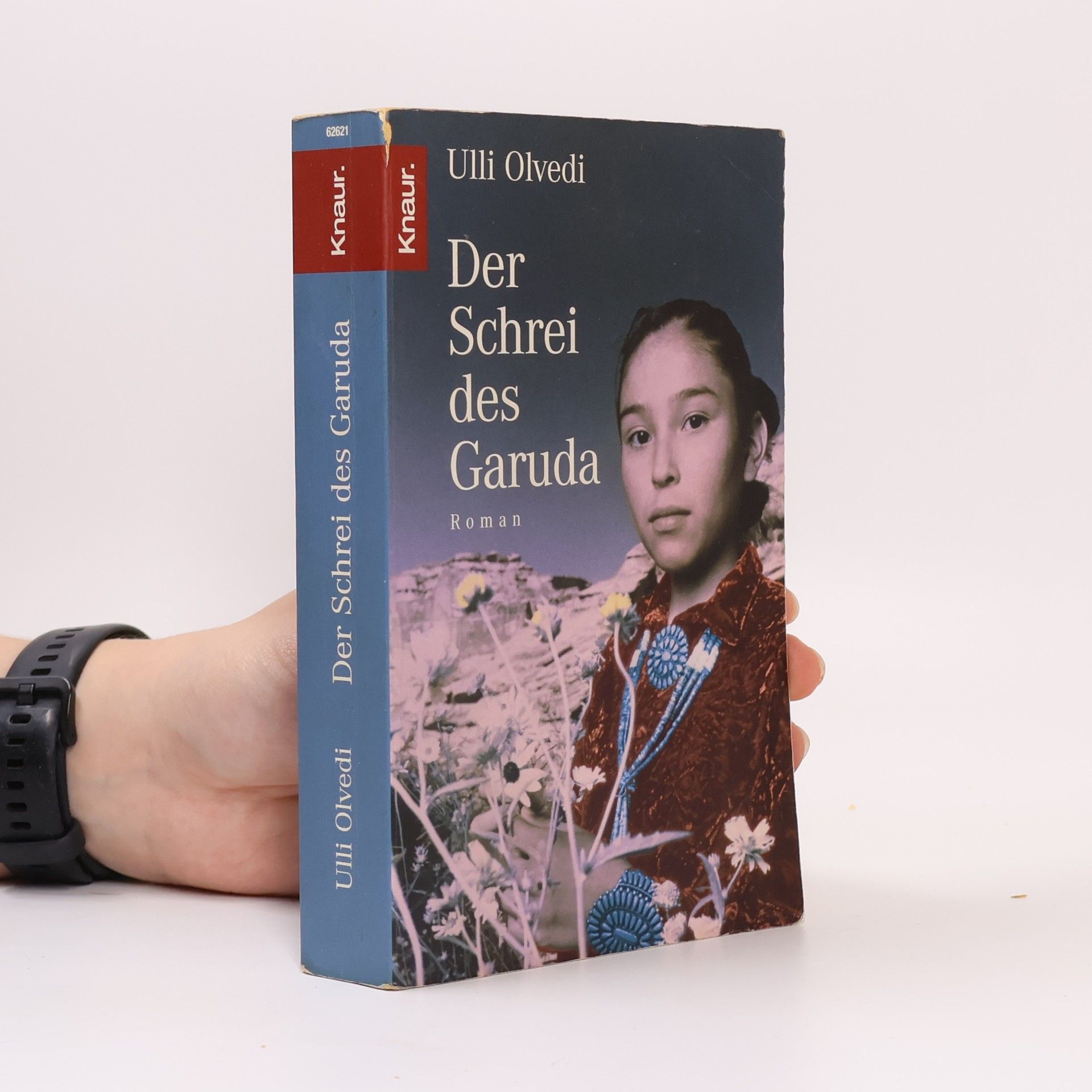 Ulli Olvedi Der Schrei des Garuda