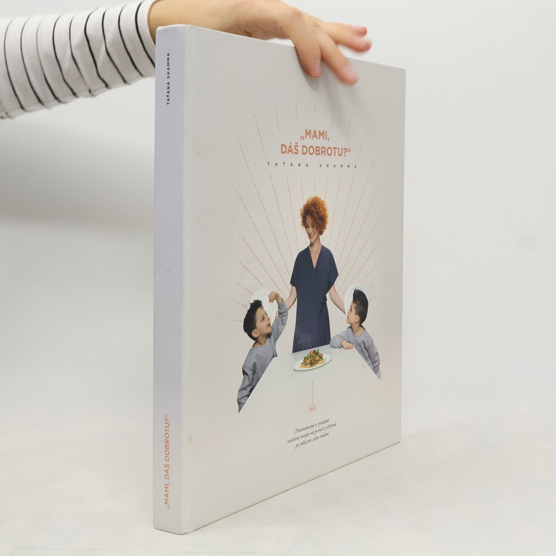 Taťána Shamma "Mami, dáš dobrotu?"
