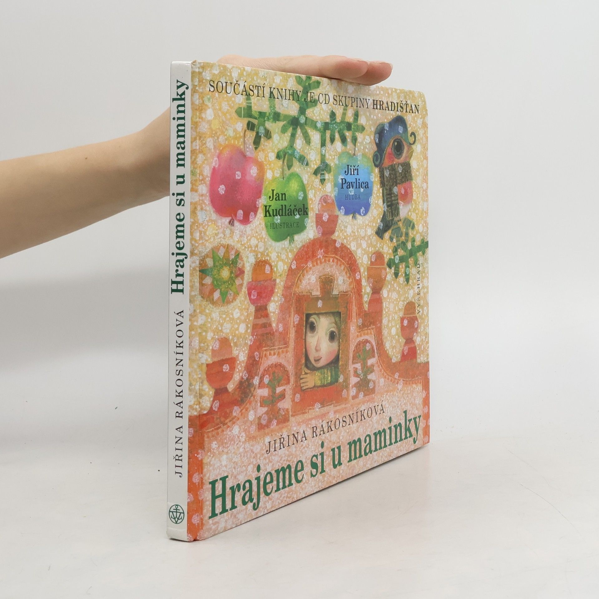 Jiřina Rákosníková Hrajeme si u maminky.
