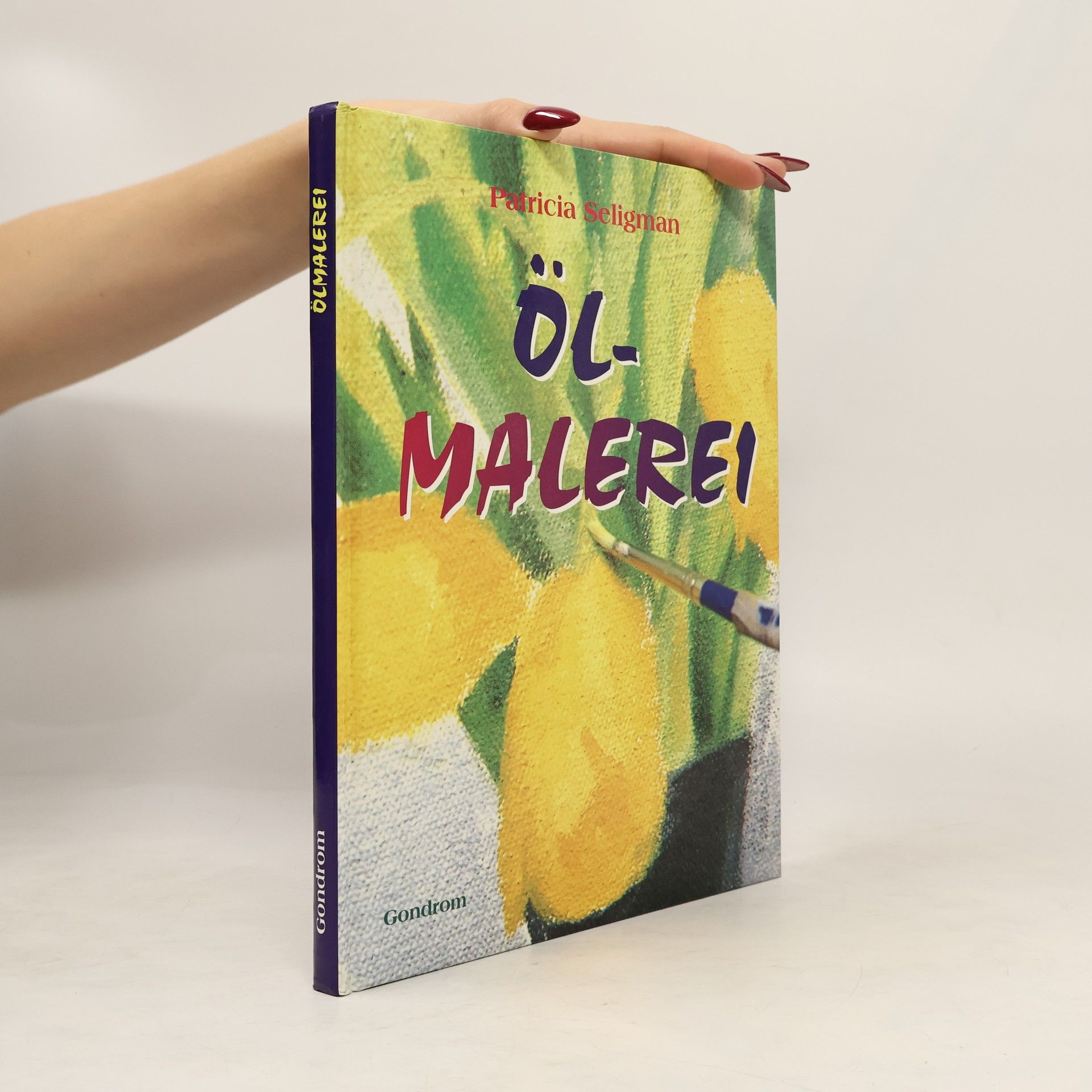 Patricia Seligman Ölmalerei