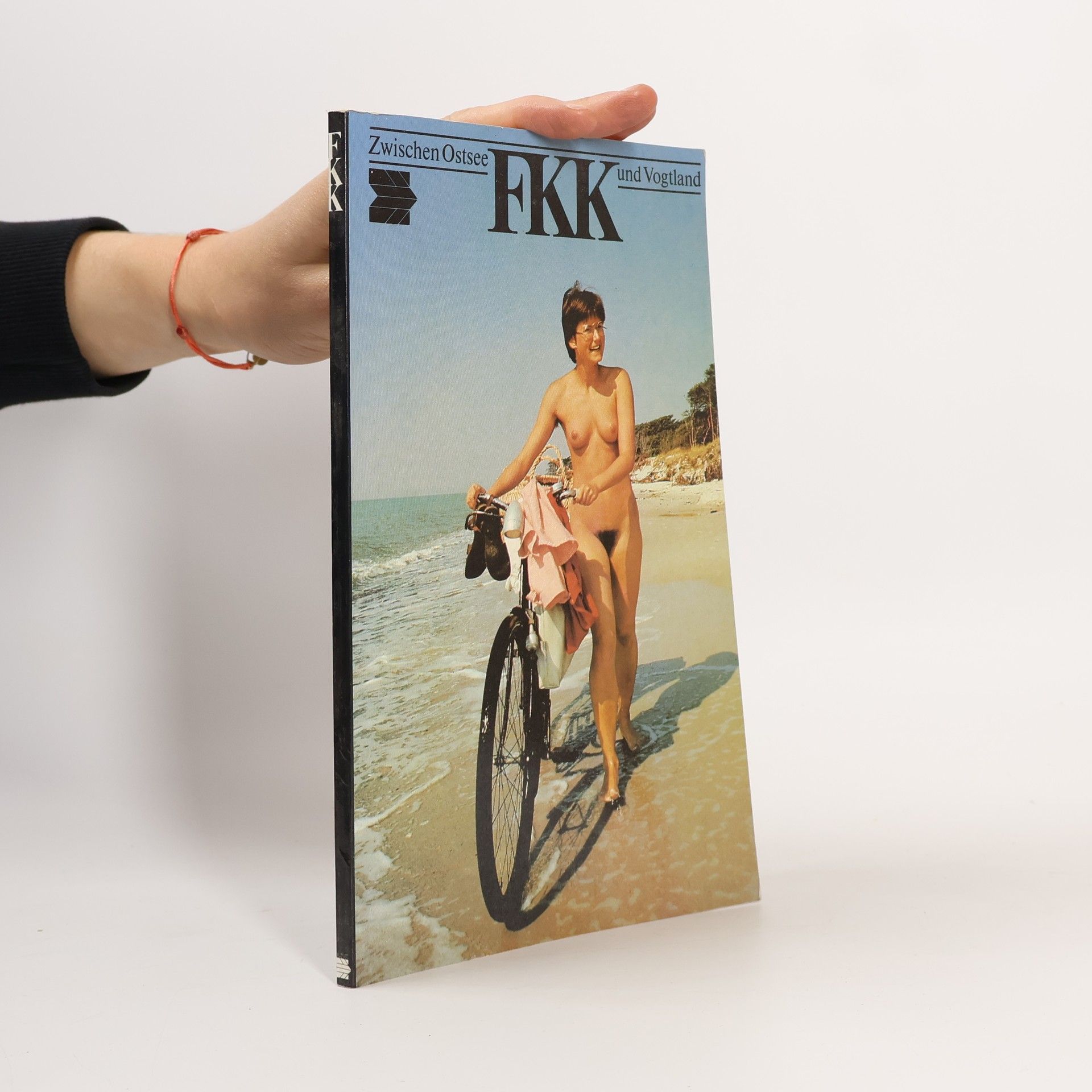 FKK. Zwischen Ostsee und Vogtland (Nudismus. Mezi Baltským mořem a Vogtlandem)