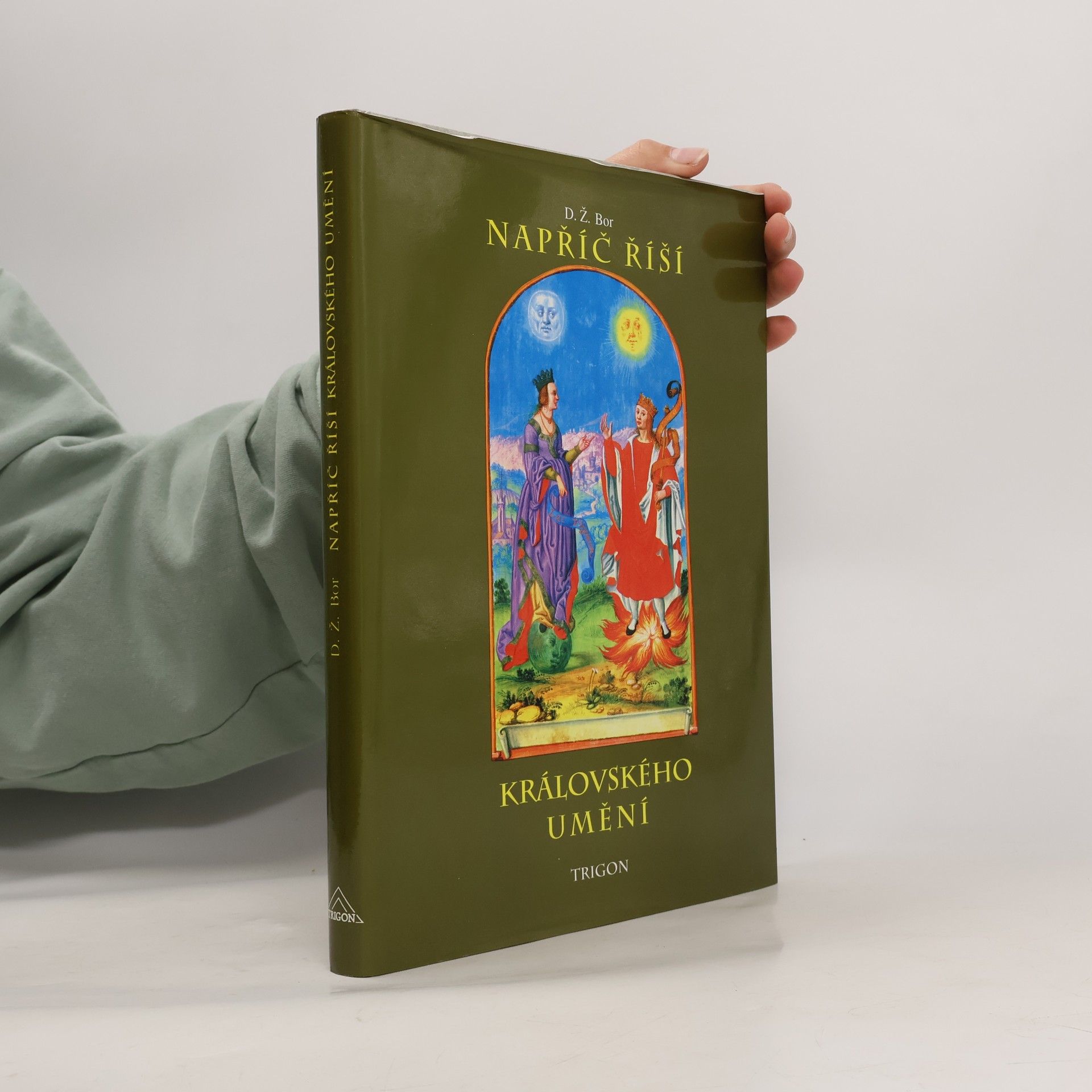 D. Ž. Bor Napříč říší královského umění