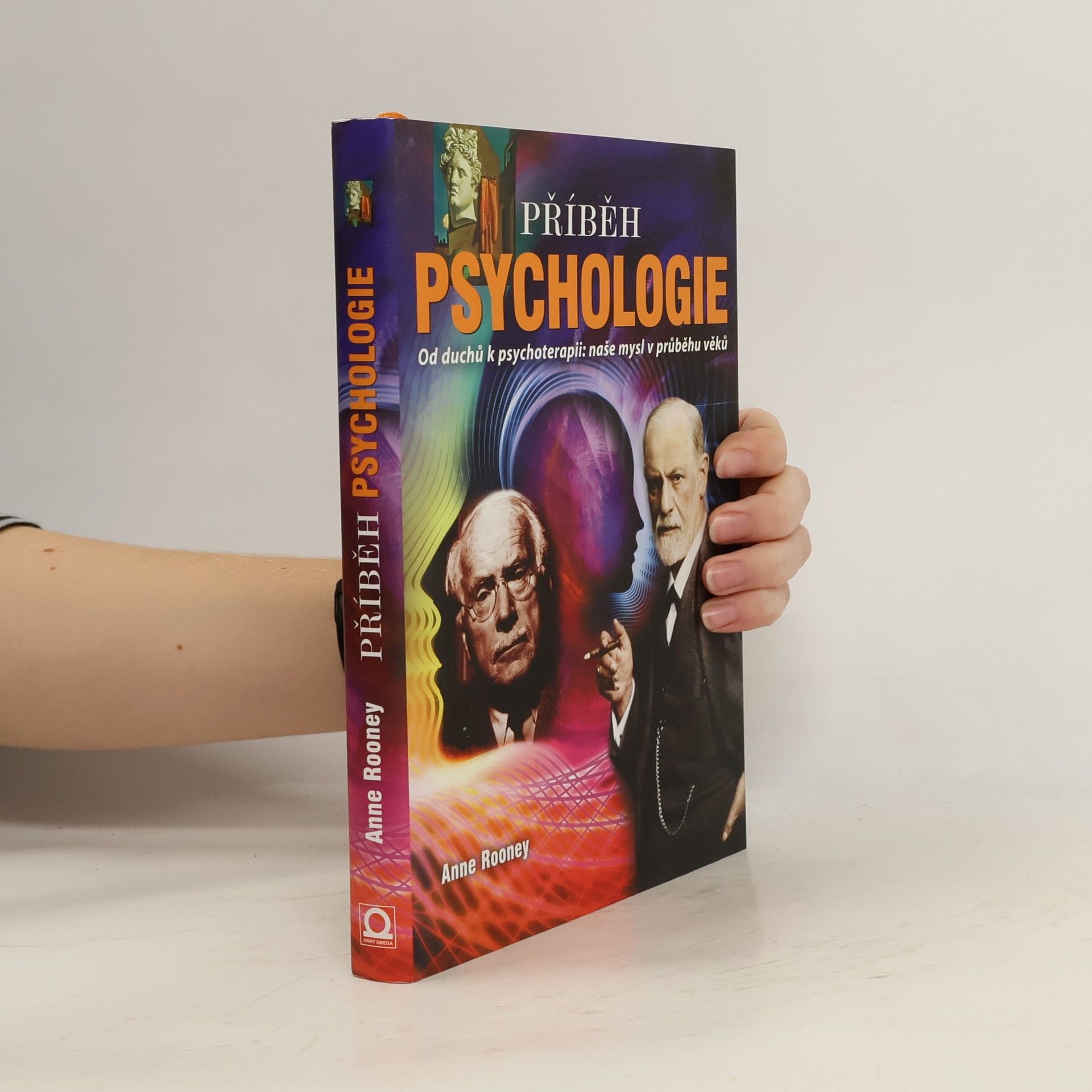 Anne Rooney Příběh psychologie