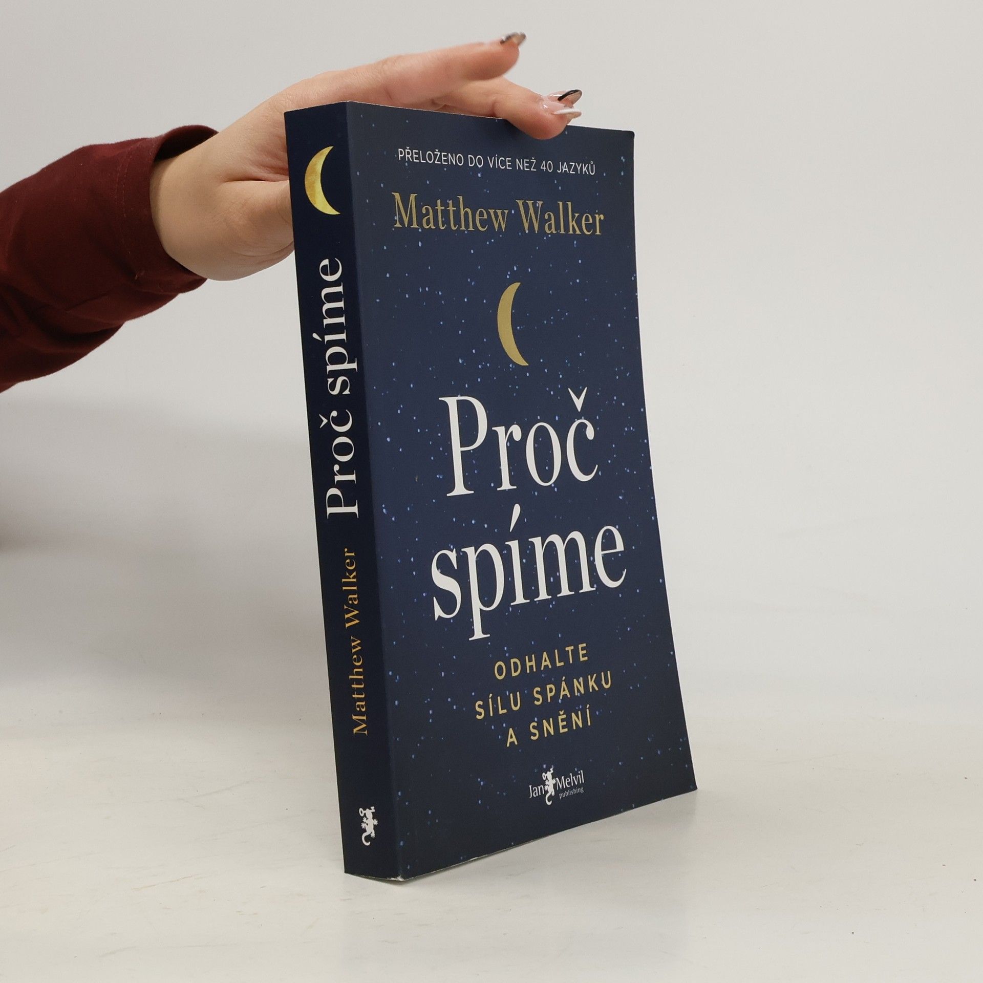 Matthew Walker Proč spíme