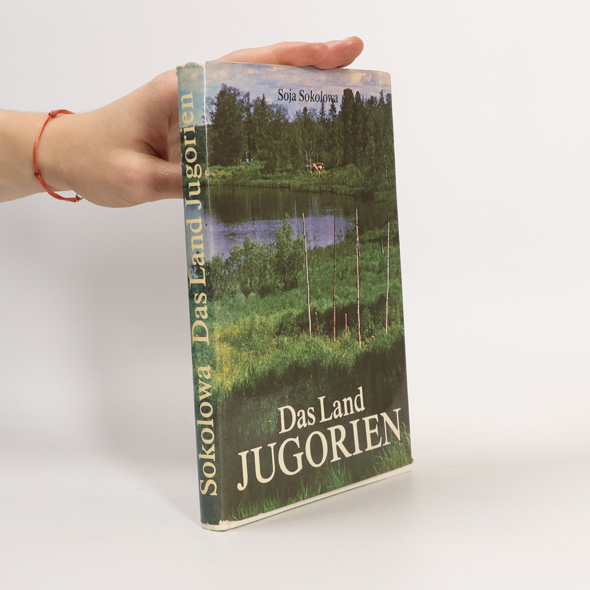 Soja Sokolowa Das Land Jugorien