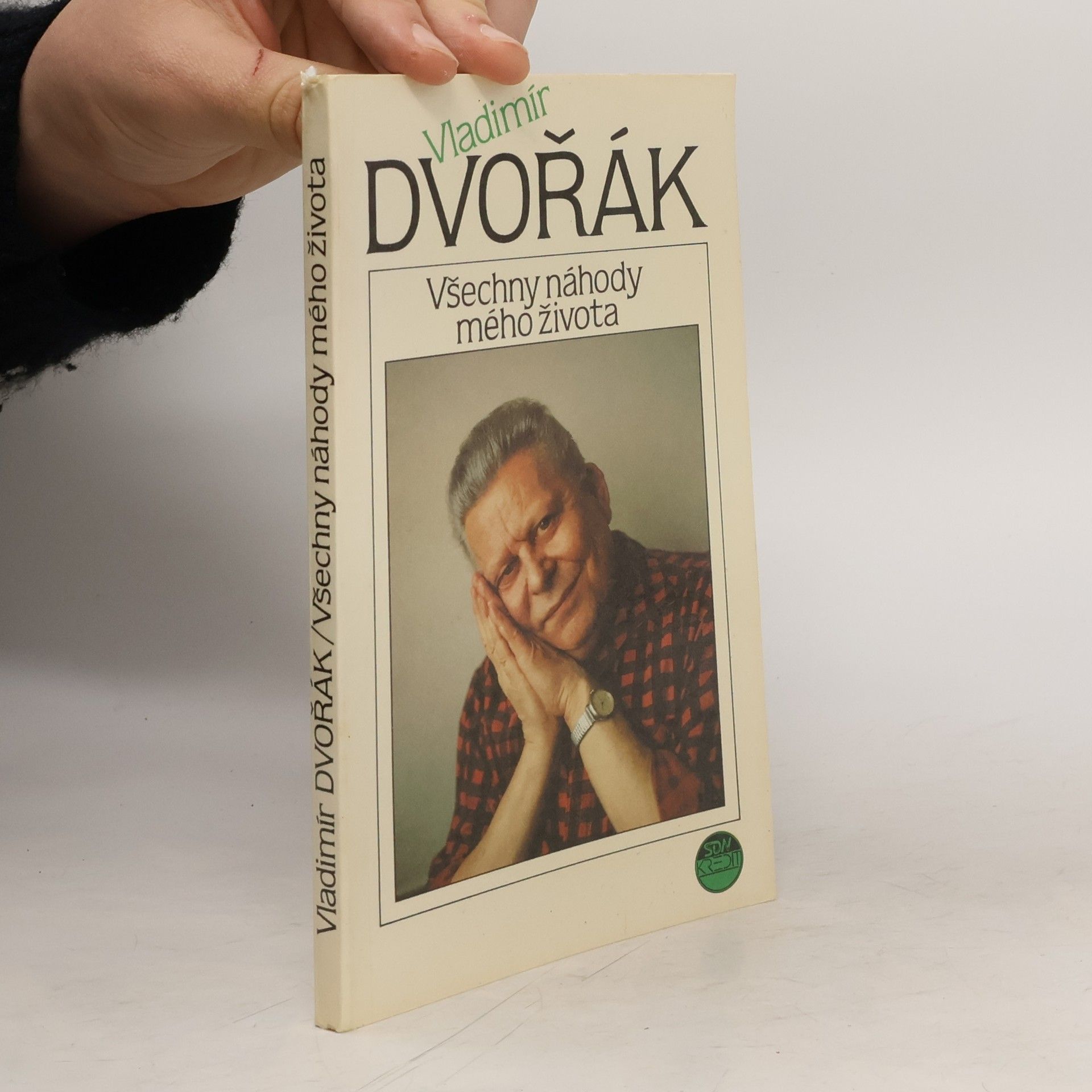 Vladimír Dvořák Všechny náhody mého života