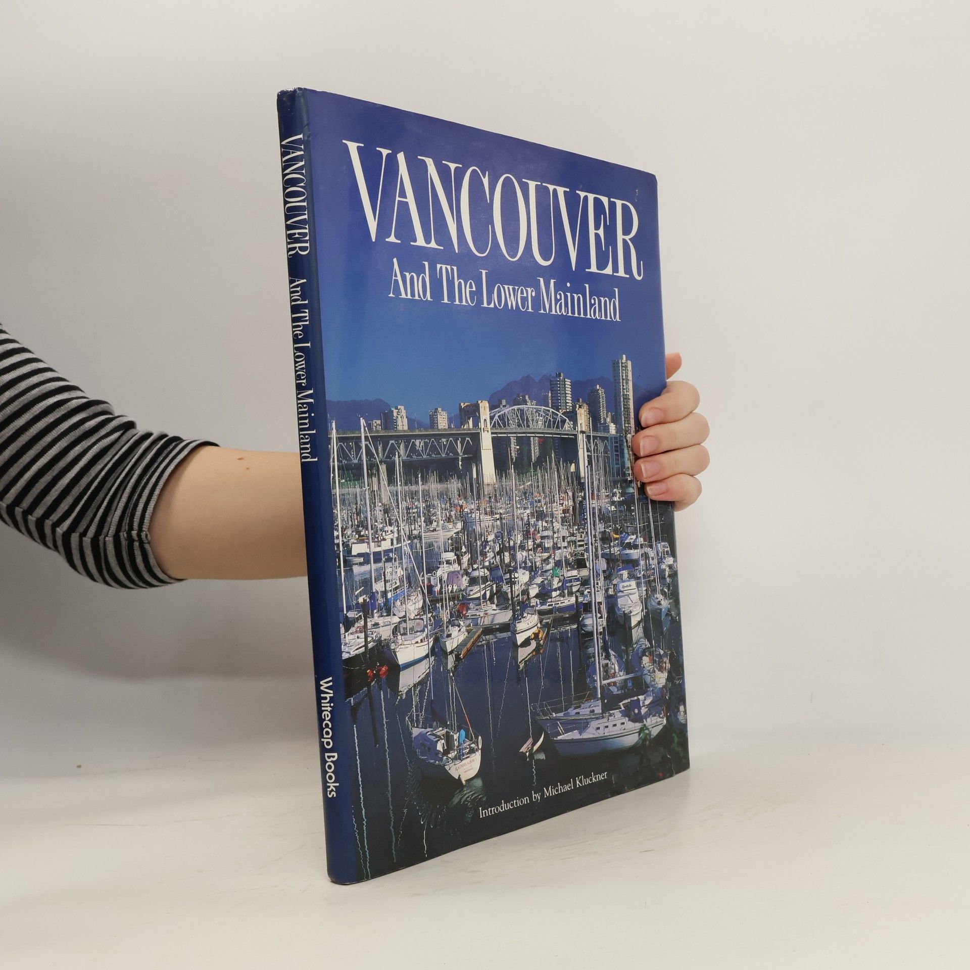 Vancouver and the Lower Mainland