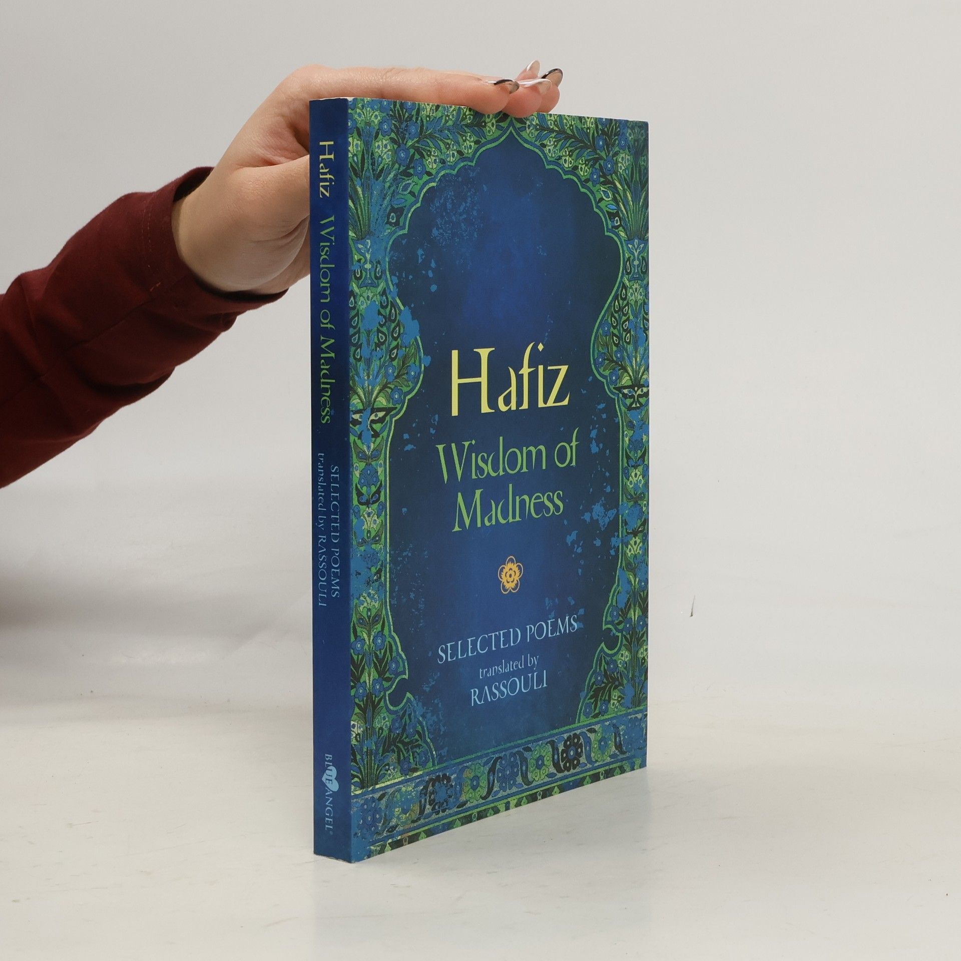 Hafiz: Wisdom of Madness