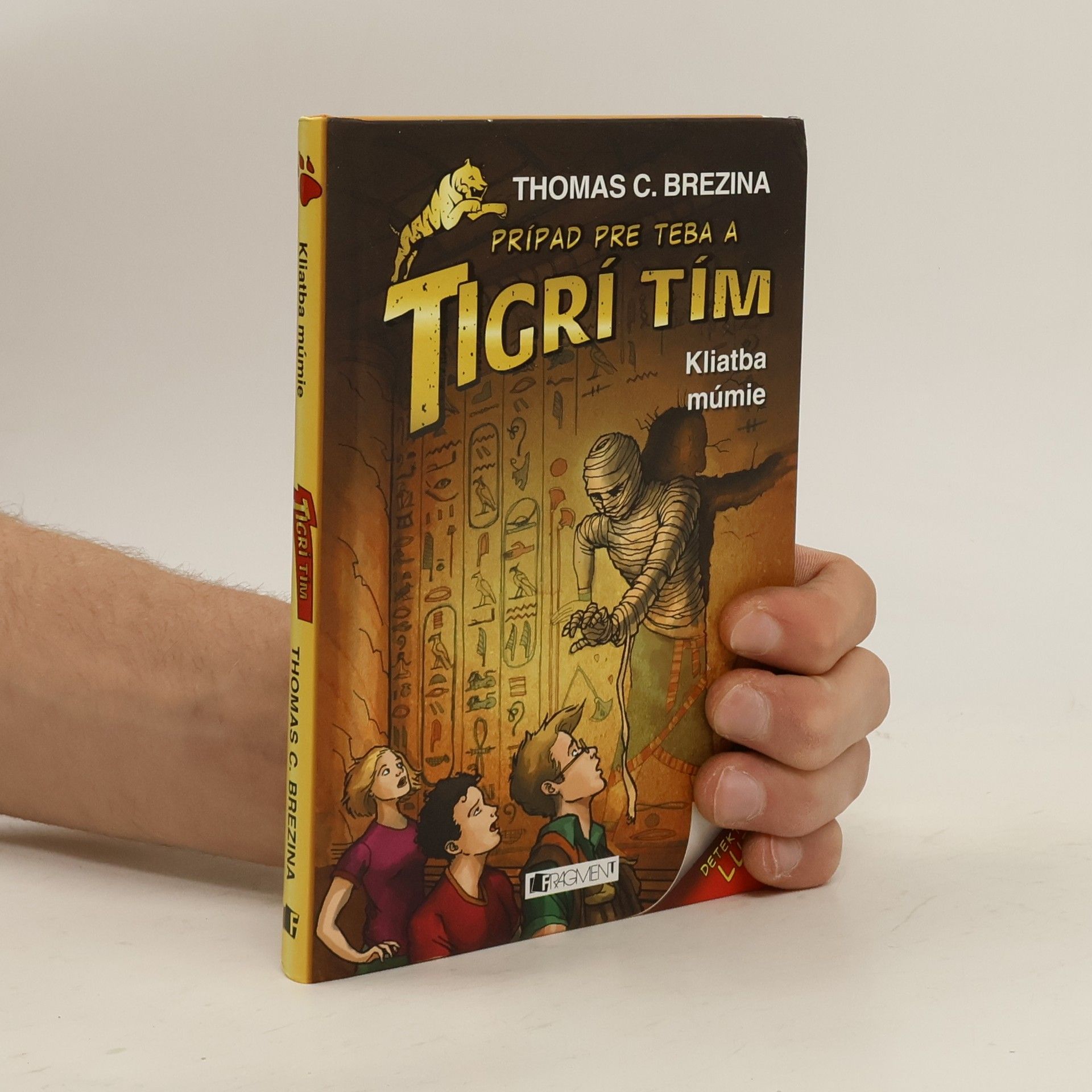 Thomas C. Brezina Kliatba múmie