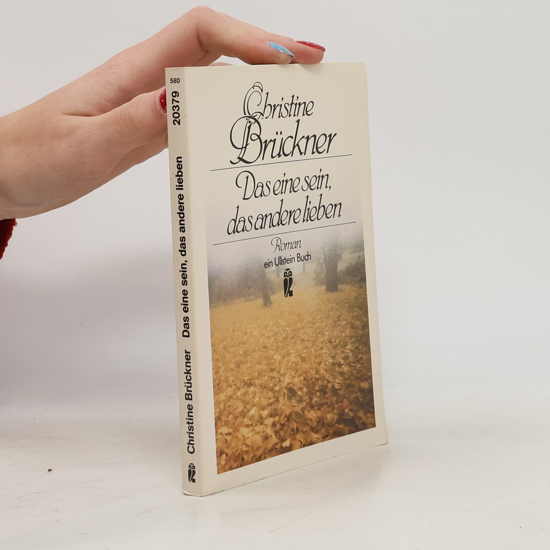Christine Brückner Das eine sein, das andere lieben