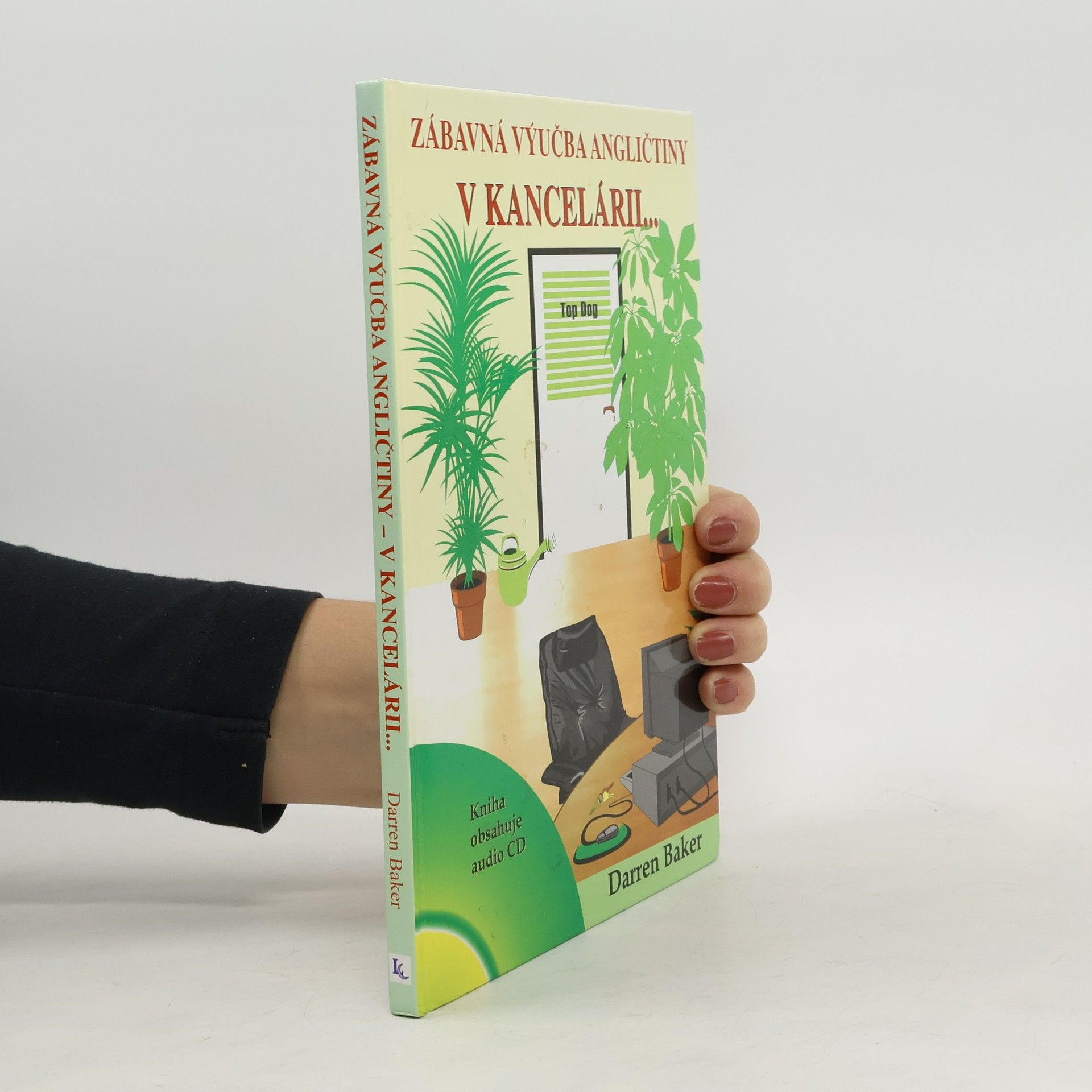 Kolektív autorov Zábavná výučba angličtiny v kancelárii...